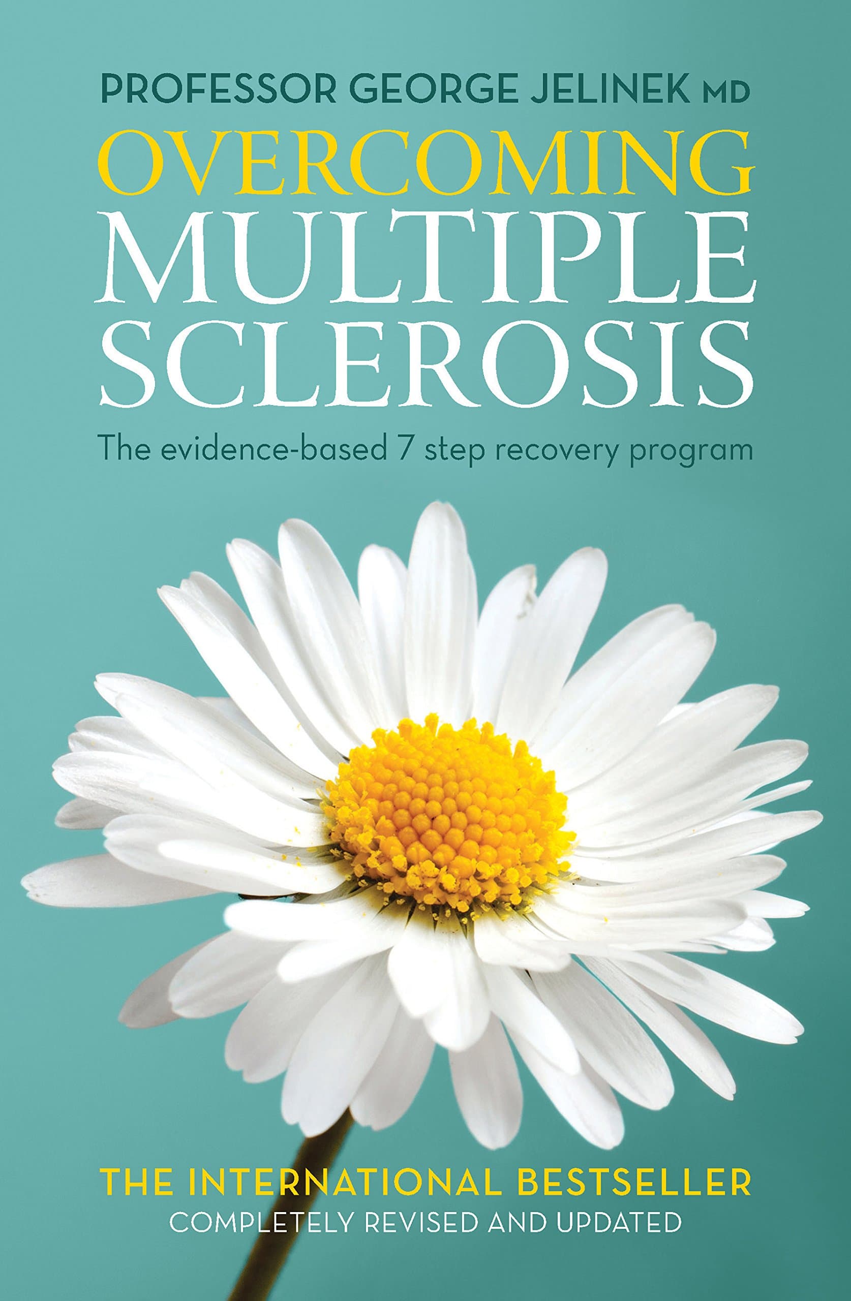 Allen & Unwin Overcoming Multiple Sclerosis: The Evidence-Based 7 Step Recovery Program