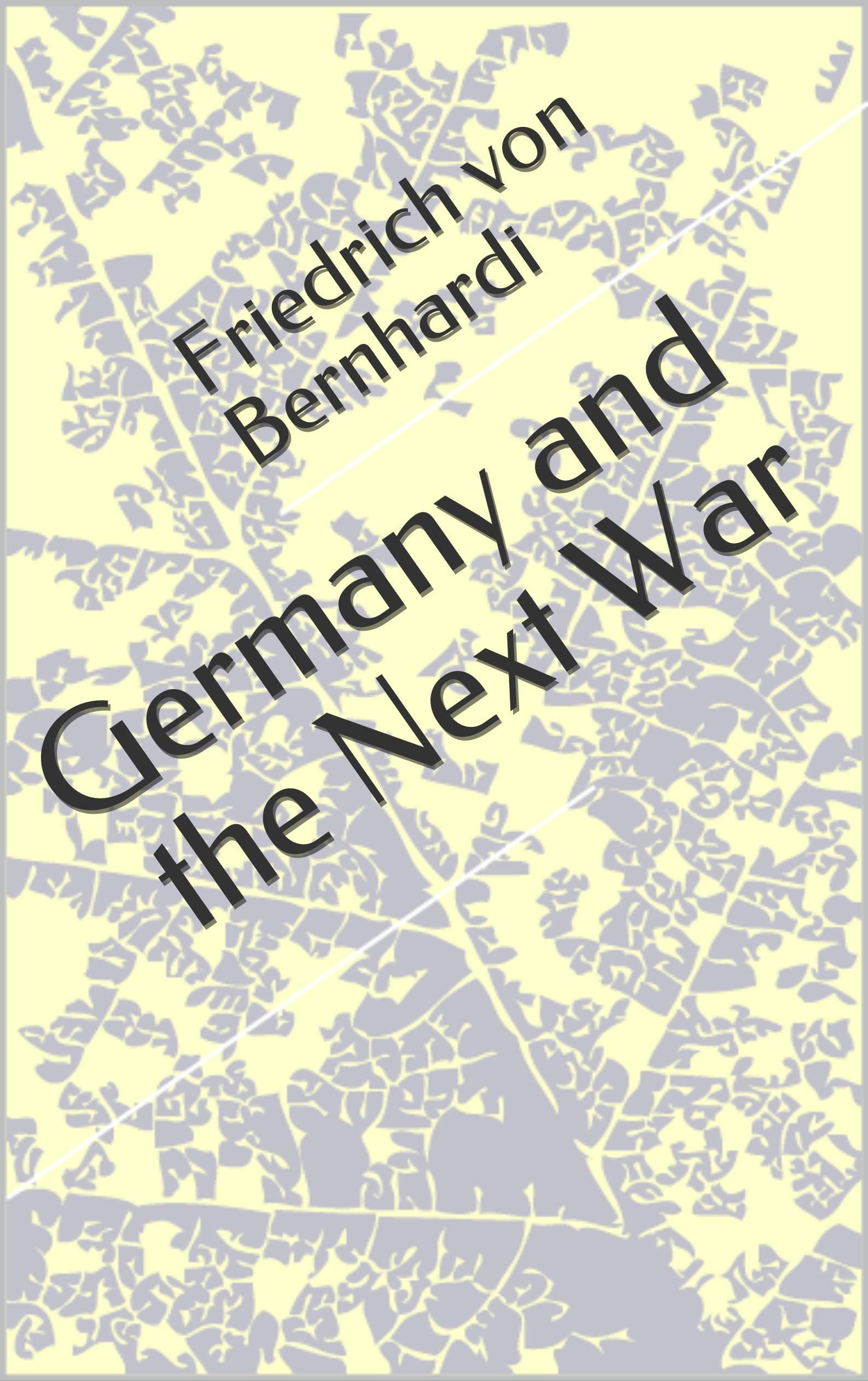 Germany and the Next War