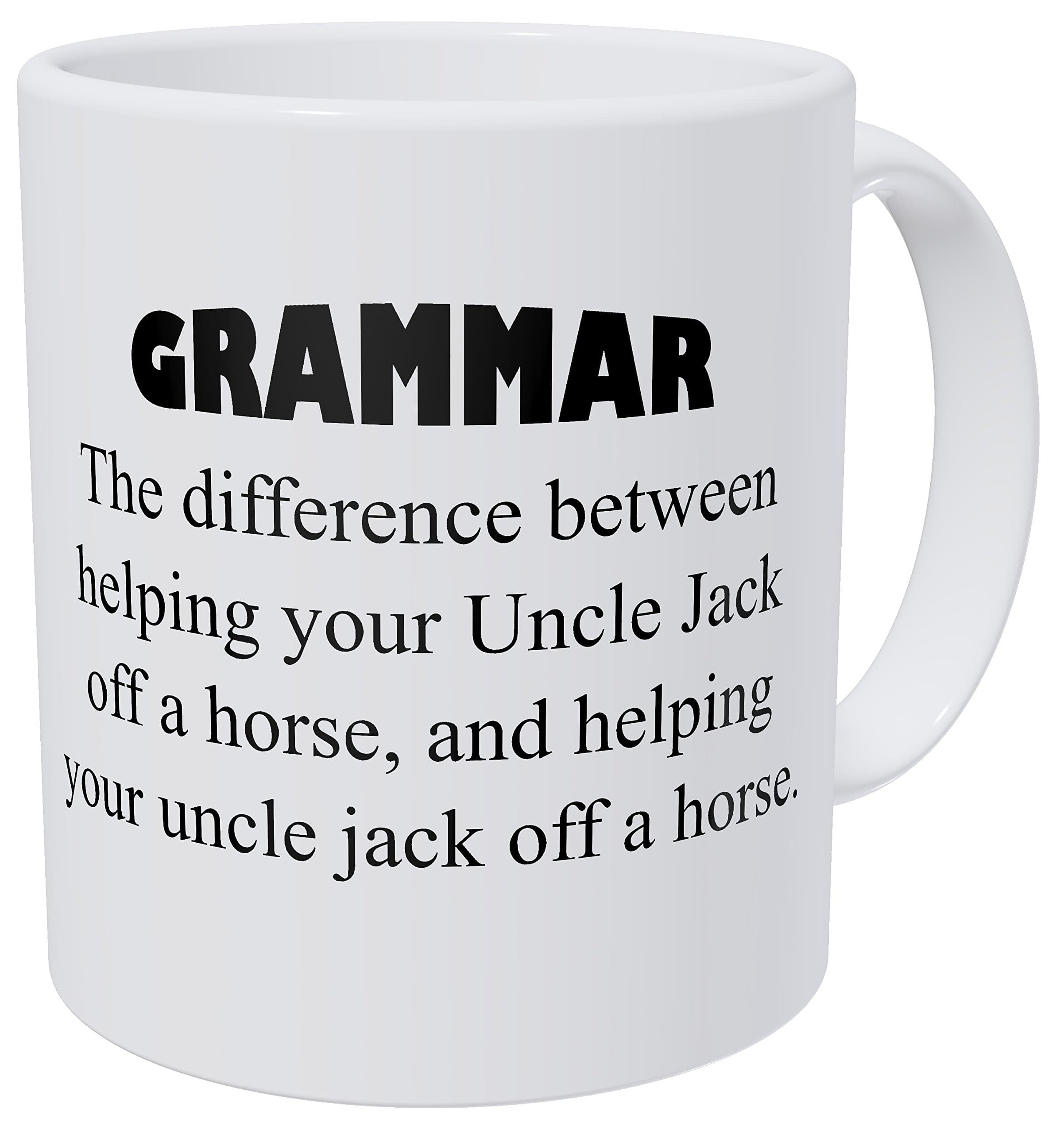 Wampumtuk The Difference Between Helping Your Uncle Jack, Teacher, Grammar, 11 Ounces Funny Coffee Mug
