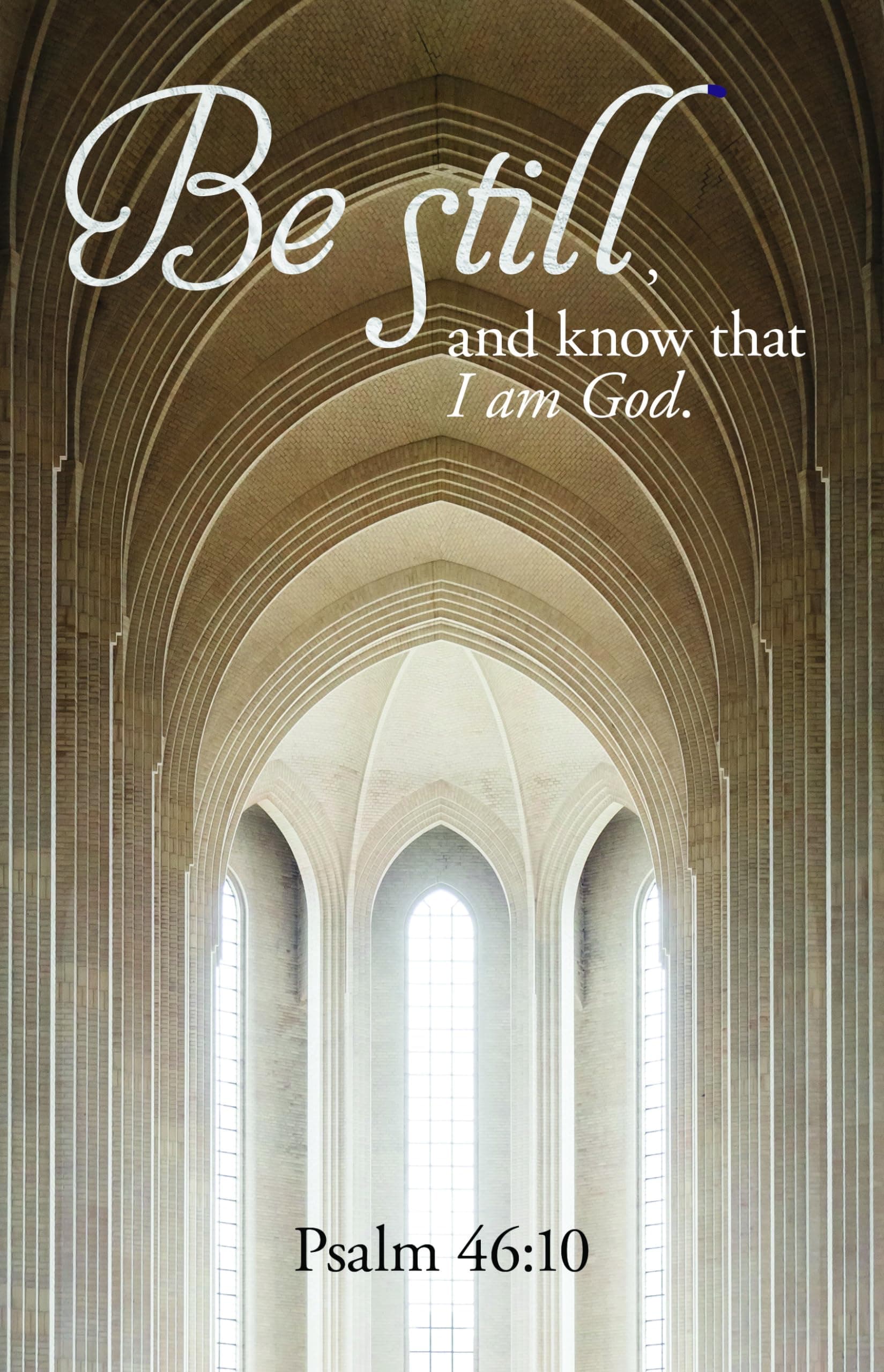 Know That I Am God Bulletin (Pkg 100) Funeral