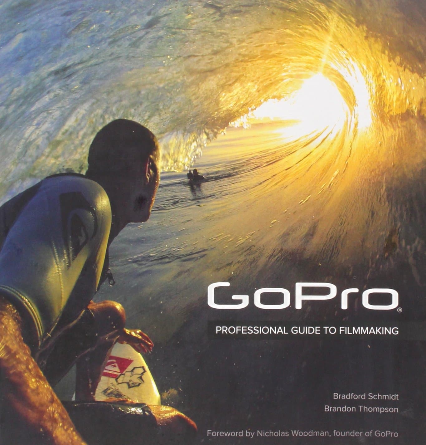 GoPro: Professional Guide to Filmmaking
