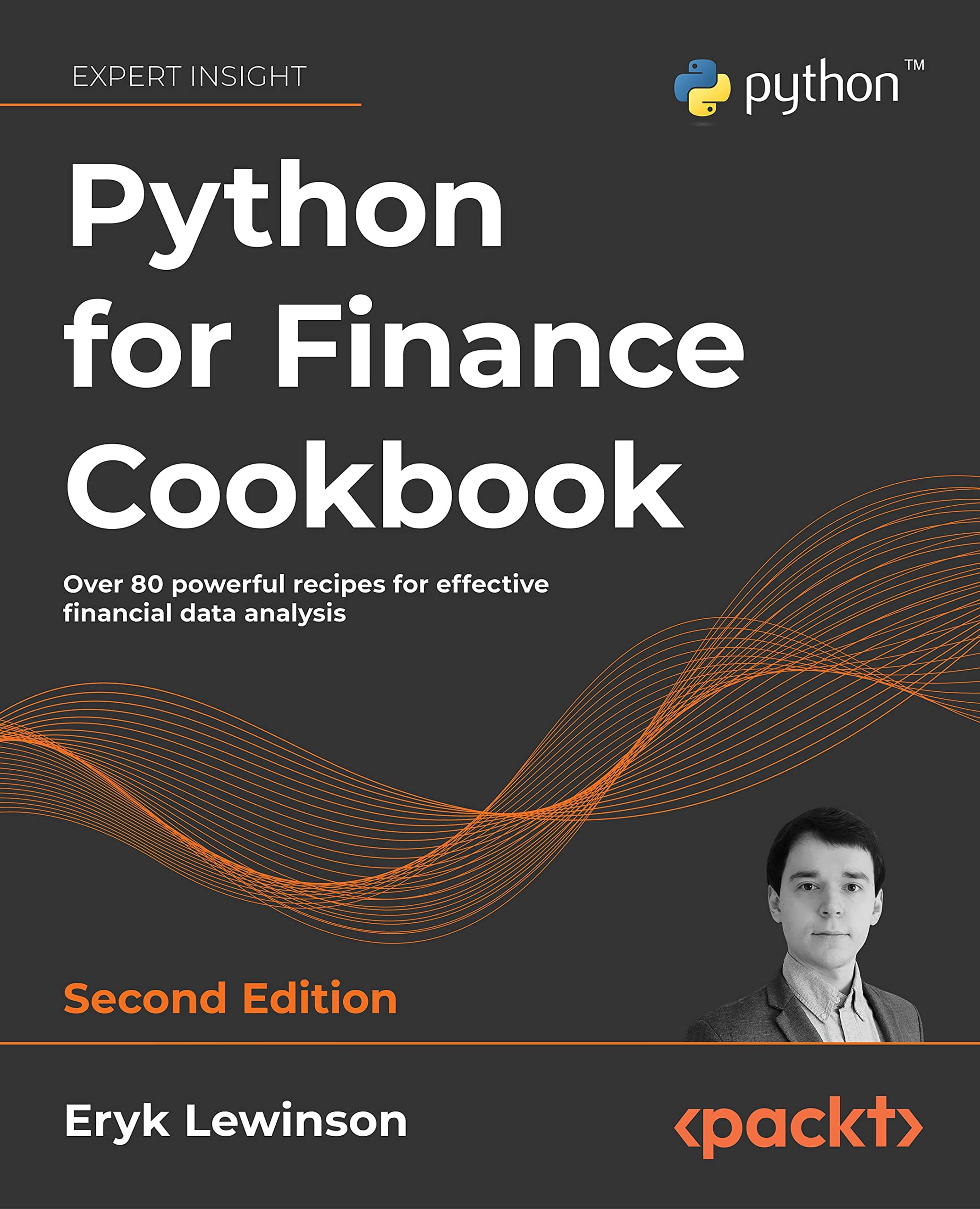 Python for Finance Cookbook: Over 80 powerful recipes for effective financial data analysis, 2nd Edition Paperback – 30 Dec. 2022