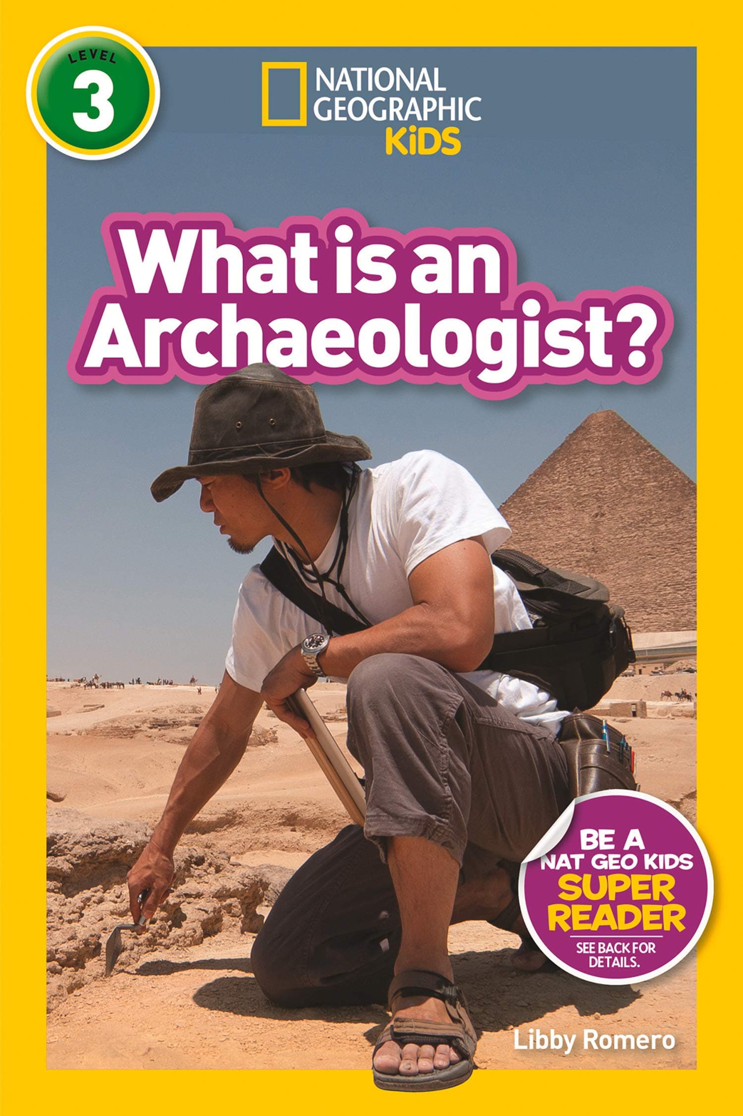 What is an Archaeologist? (L3)