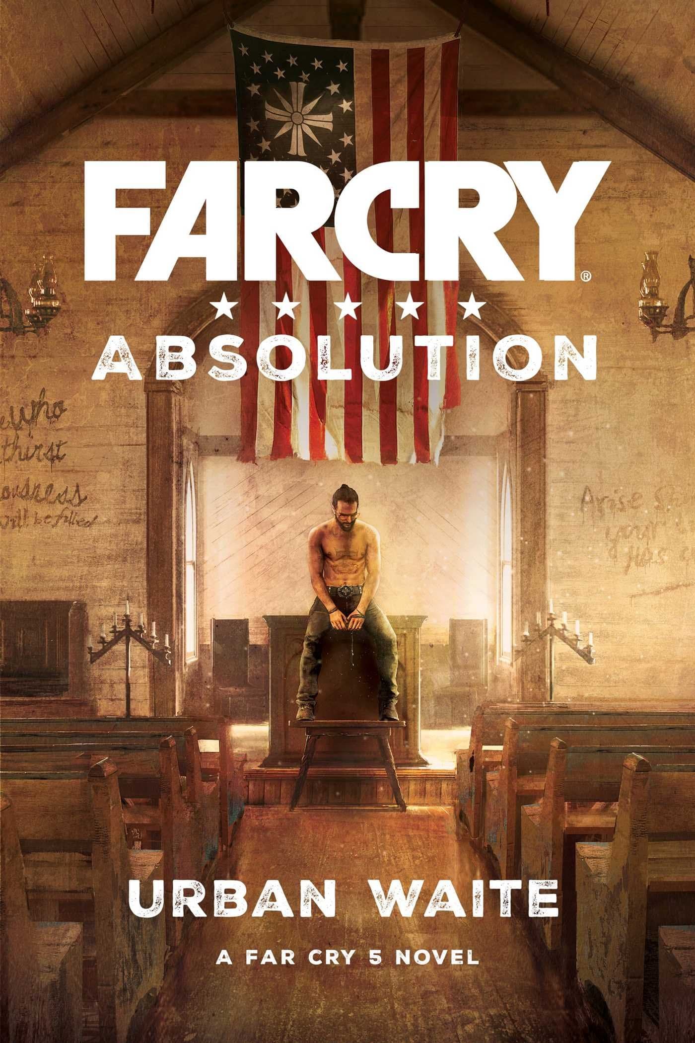 Far Cry 5 novel - Far Cry Absolution Mass Market Paperback – February 27, 2018