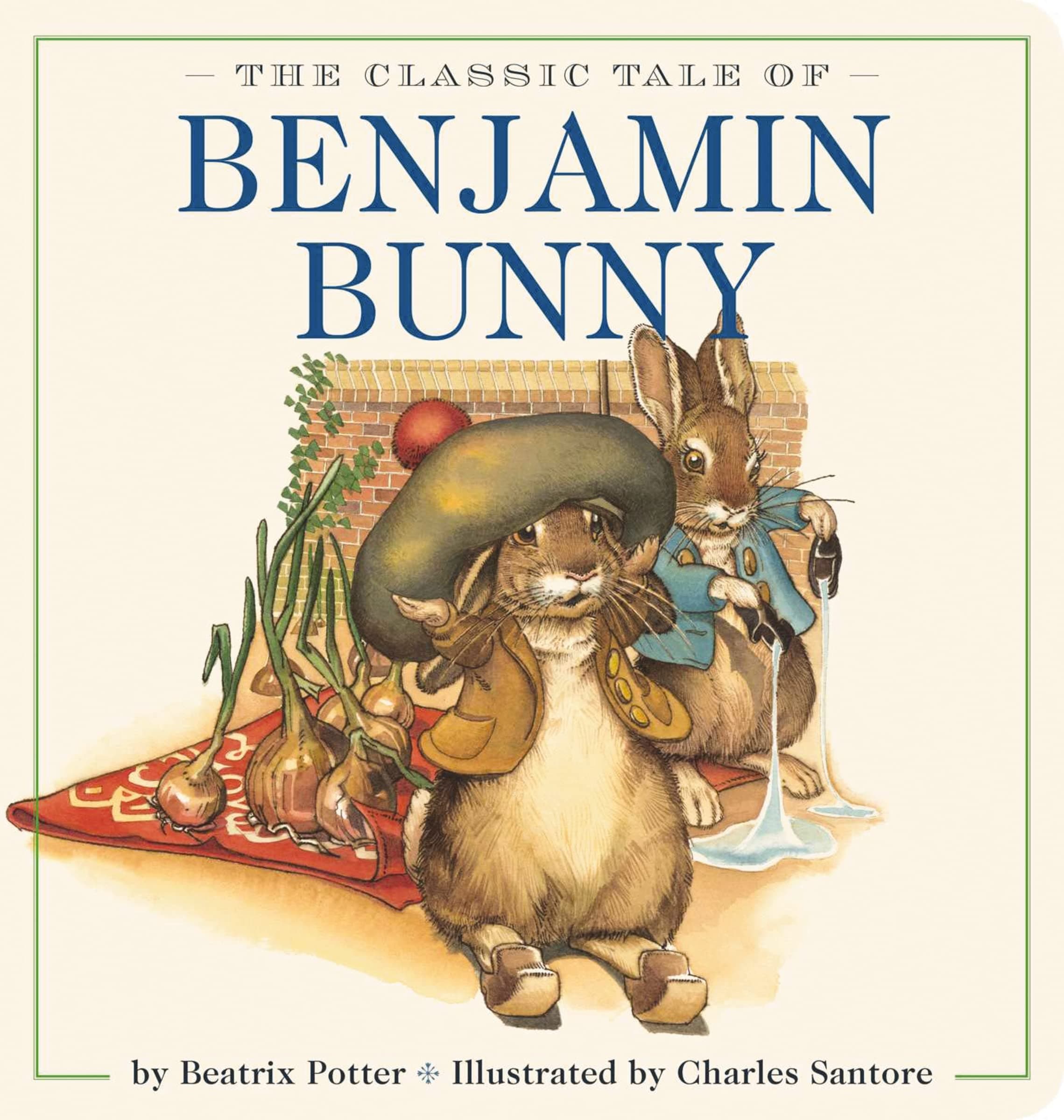 The Classic Tale of Benjamin Bunny Oversized Padded Board Book: The Classic Edition by acclaimed illustrator, Charles Santore (Oversized Padded Board Books) Board book – 7 Jan. 2020