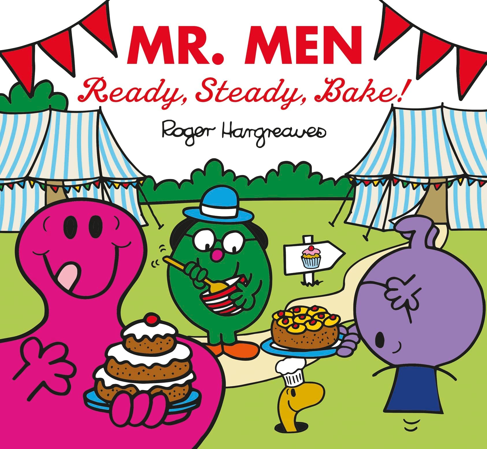 Mr. Men: Ready, Steady, Bake!: The Perfect Book for all Junior Baking Fans (Mr. Men & Little Miss Celebrations)