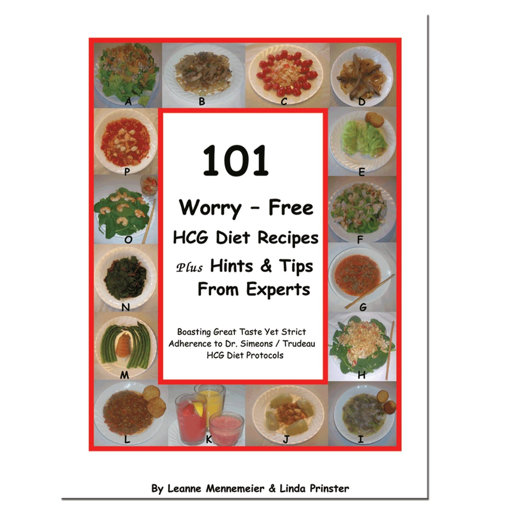 101 Worry - Free Hcg Diet Recipes Plus Hints & Tips From Experts