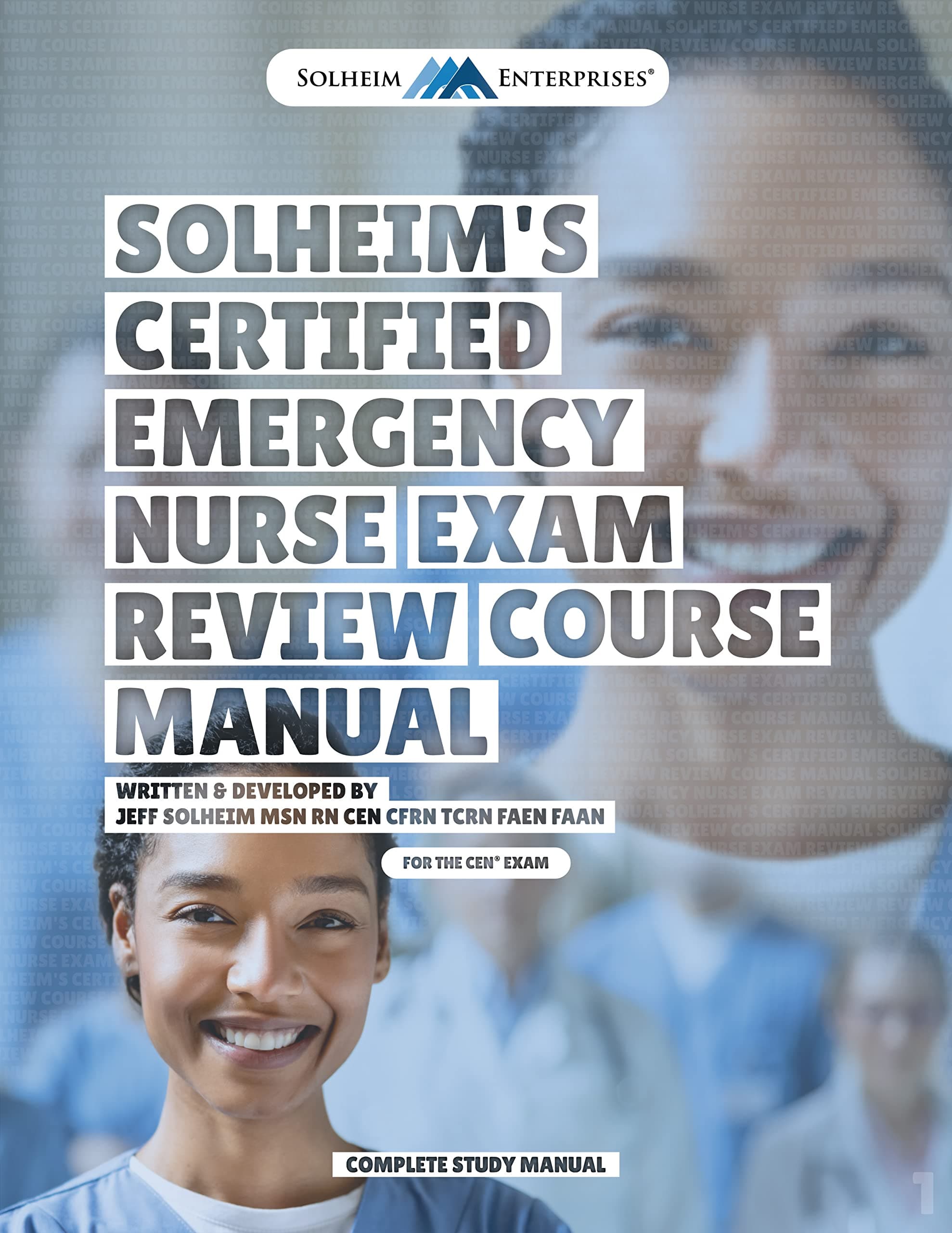 Solheim's Certified Emergency Nurse (CEN®) Exam Review Study Guide