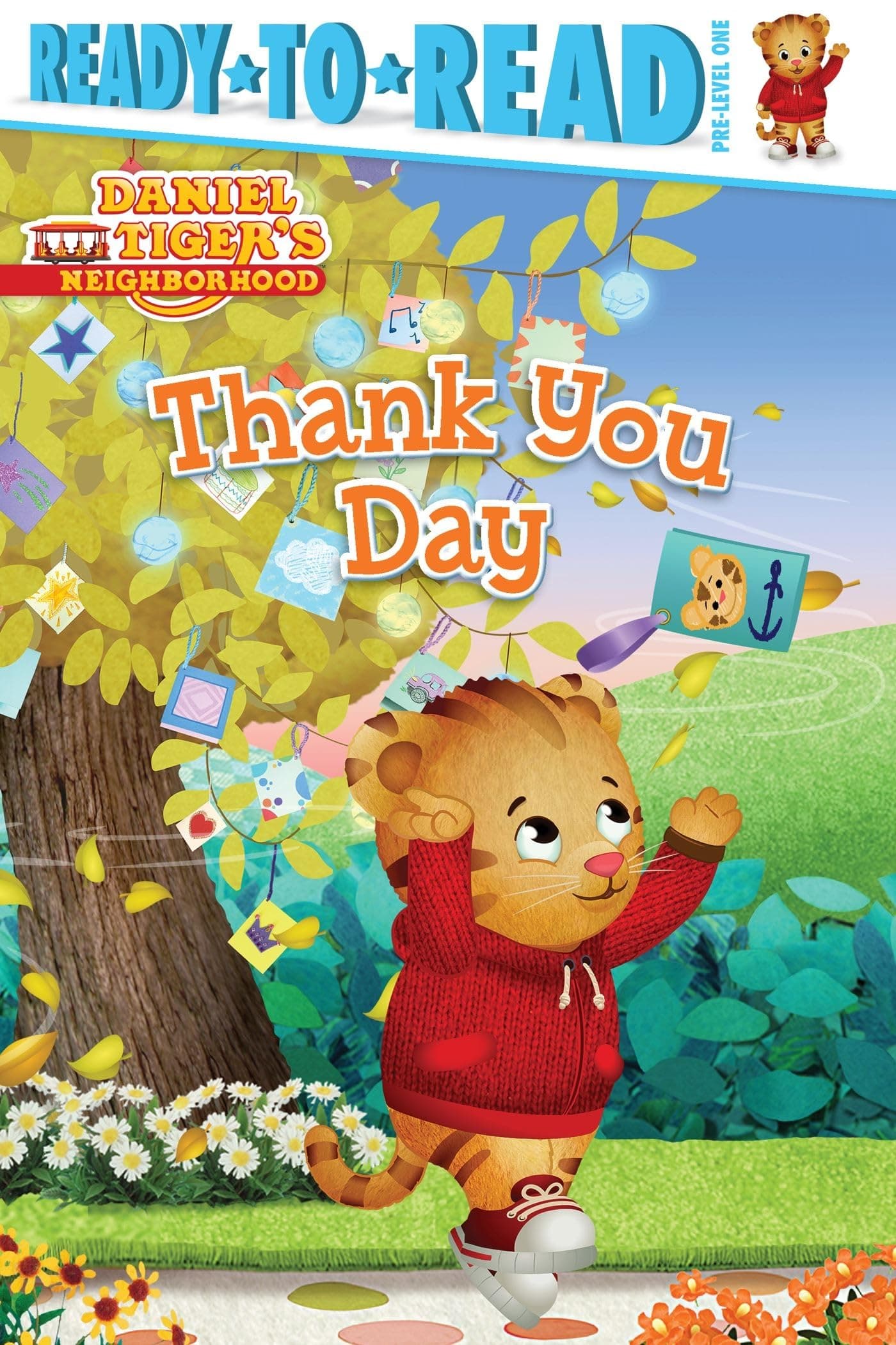 Thank You Day (Ready to Read, Pre-Level 1: Daniel Tiger's Neighborhood)