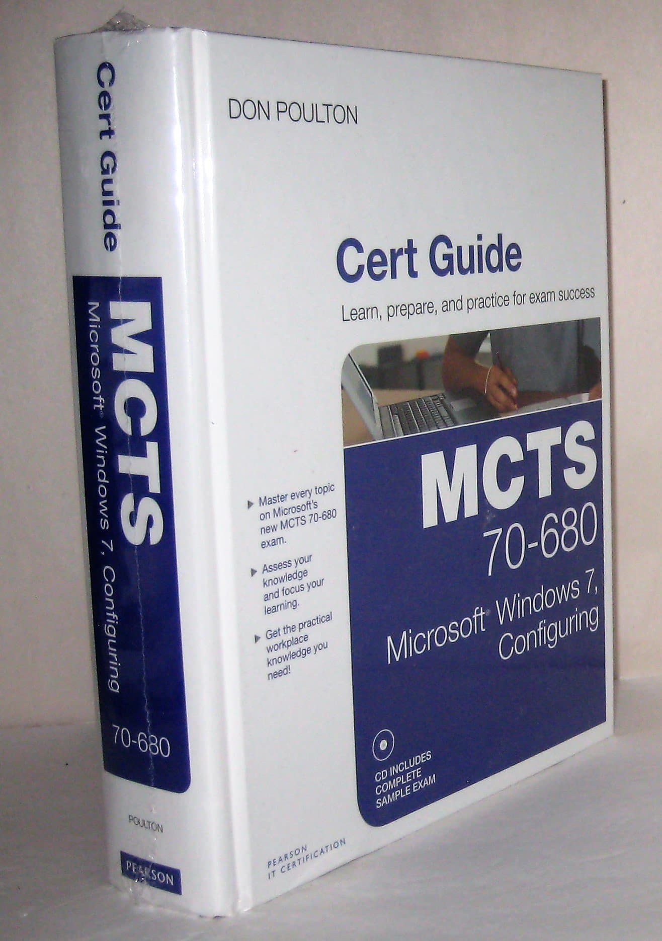 MCTS 70-680 Cert Guide: Microsoft Windows 7, Configuring (Certification Guide) 1st Edition
