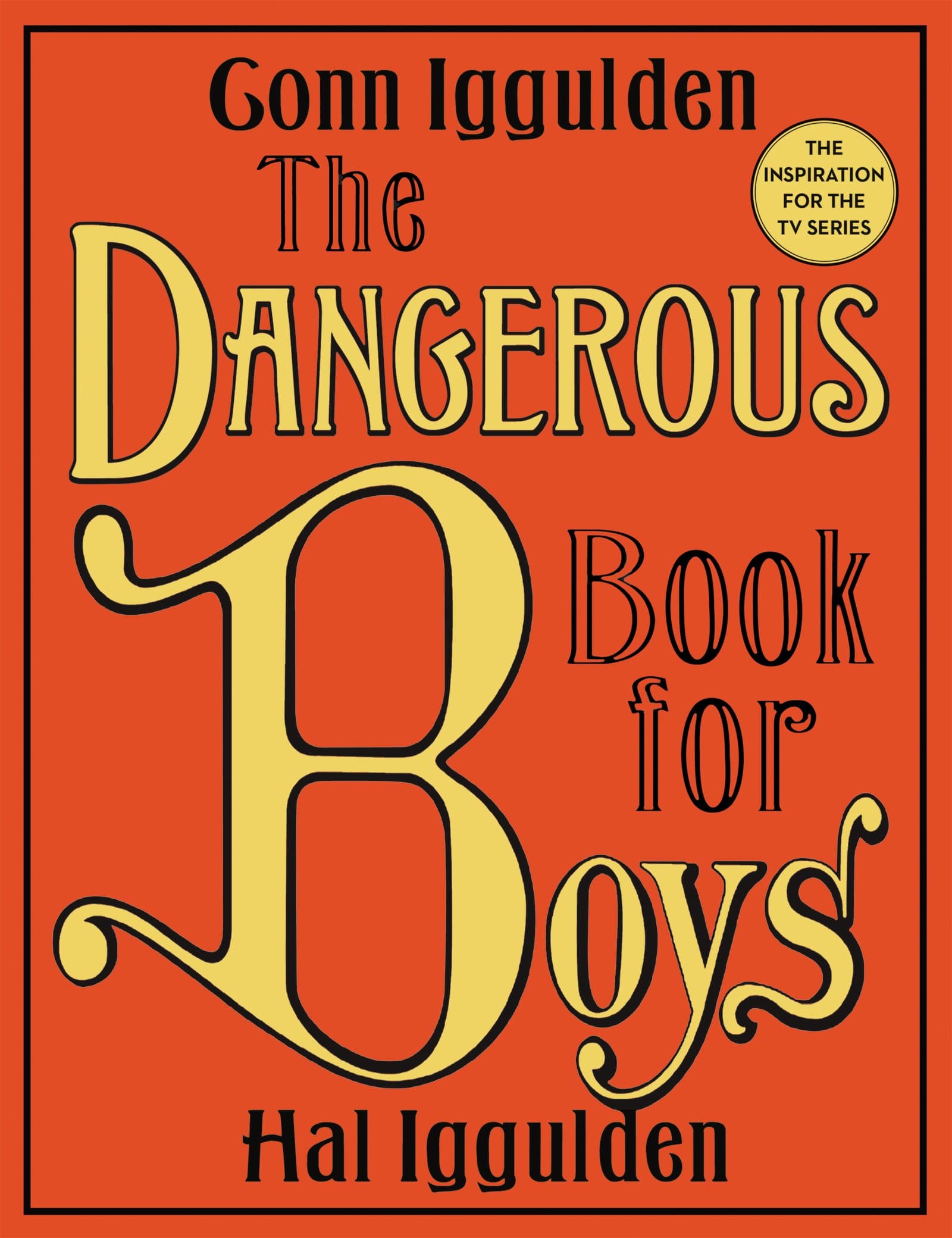 William Morrow The Dangerous Book for Boys