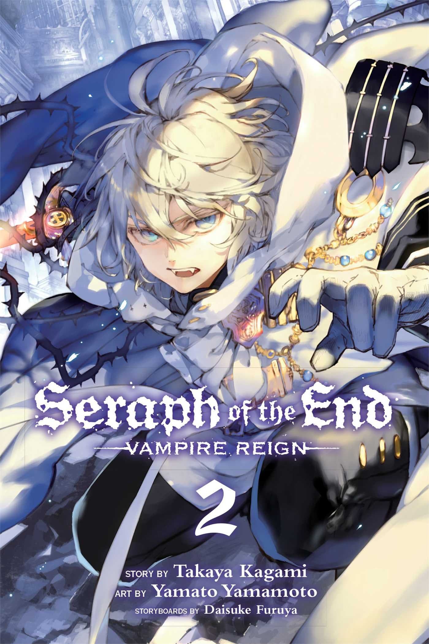Seraph of the End, Vol. 2: Vampire Reign: Volume 2