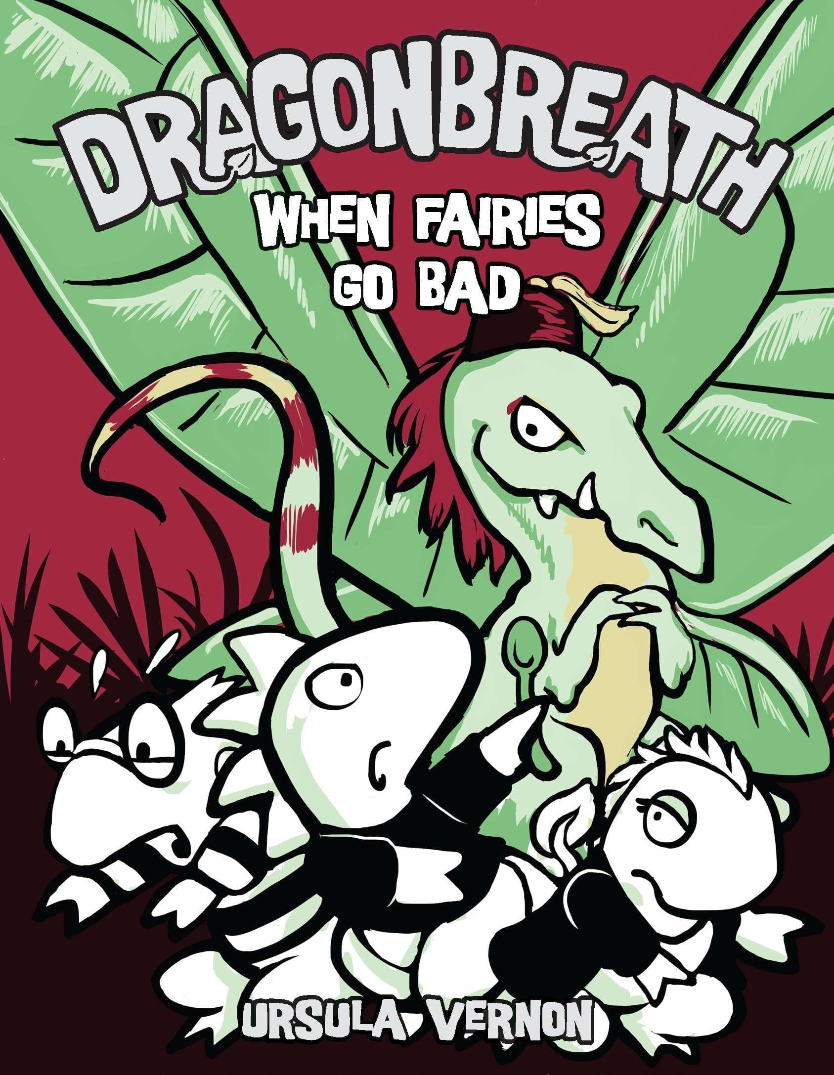 DIAL Dragonbreath #7: When Fairies Go Bad