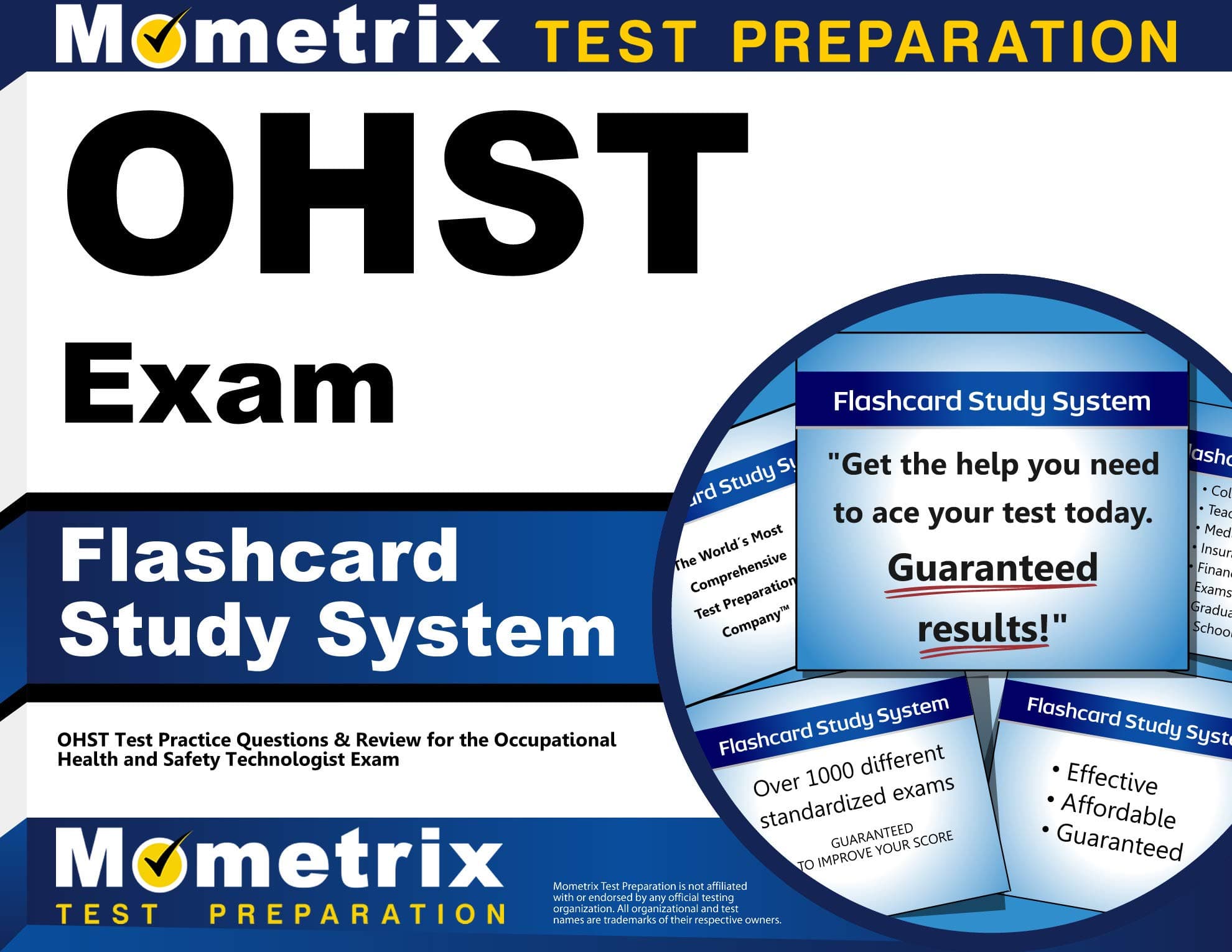 OHST Exam Flashcard Study System: OHST Test Practice Questions & Review for the Occupational Health and Safety Technologist Exam (Cards)