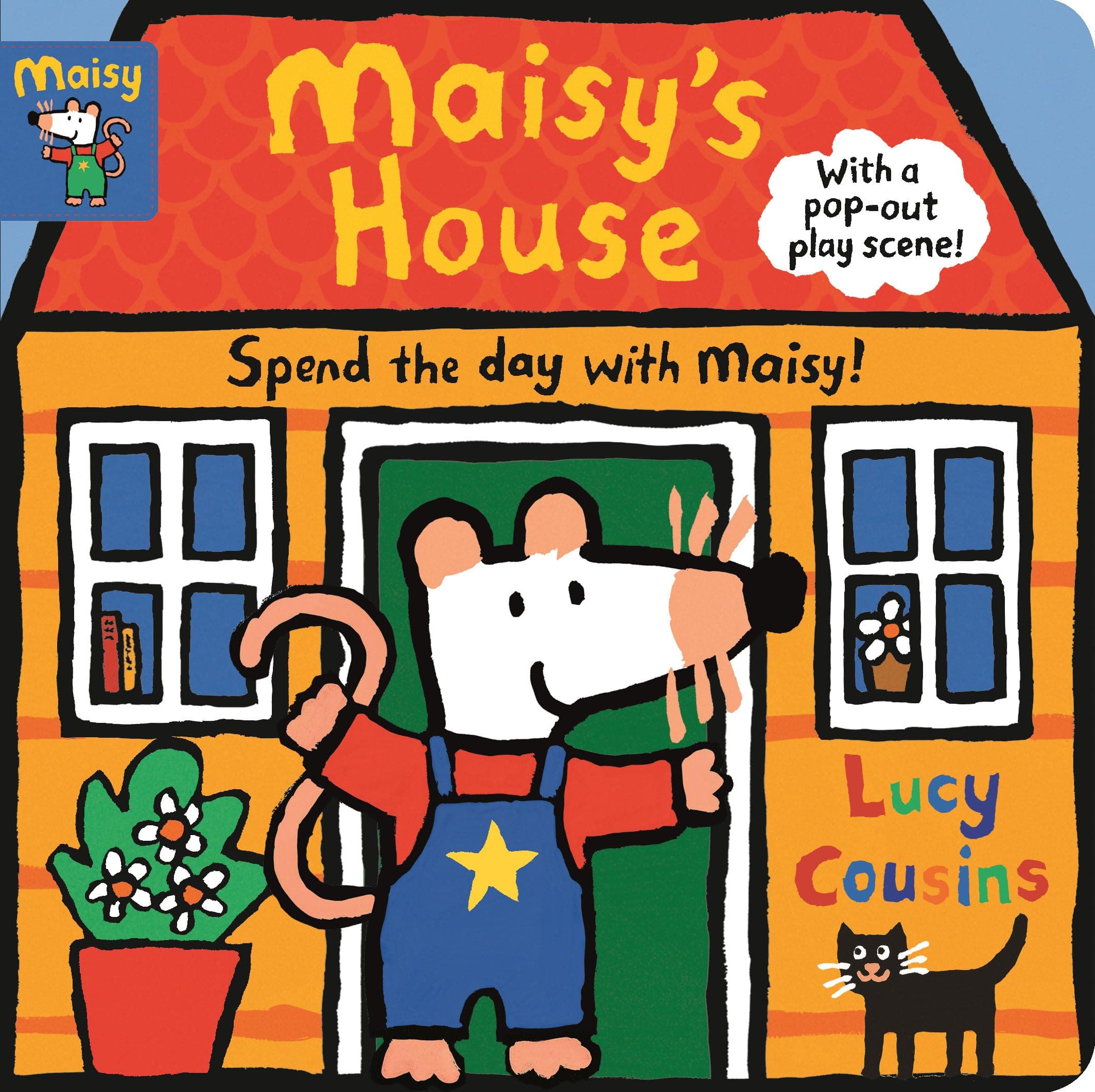 Maisy's House: Complete with Durable Play Scene: A Fold-Out and Play Book (Interactive Pop-Up Play Scene with Removable Punch-Out Characters for Toddlers, Preschoolers, and Kids Ages 3-5) Board book – 4 September 2018