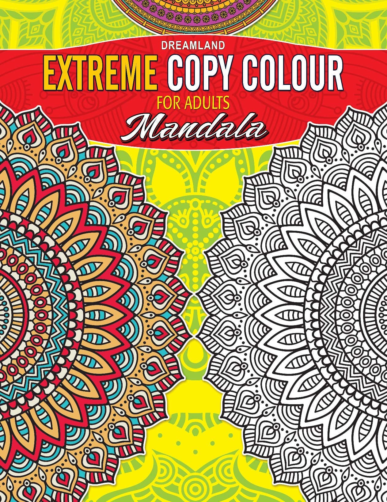 Extreme Copy Colours For Adults - Mandala