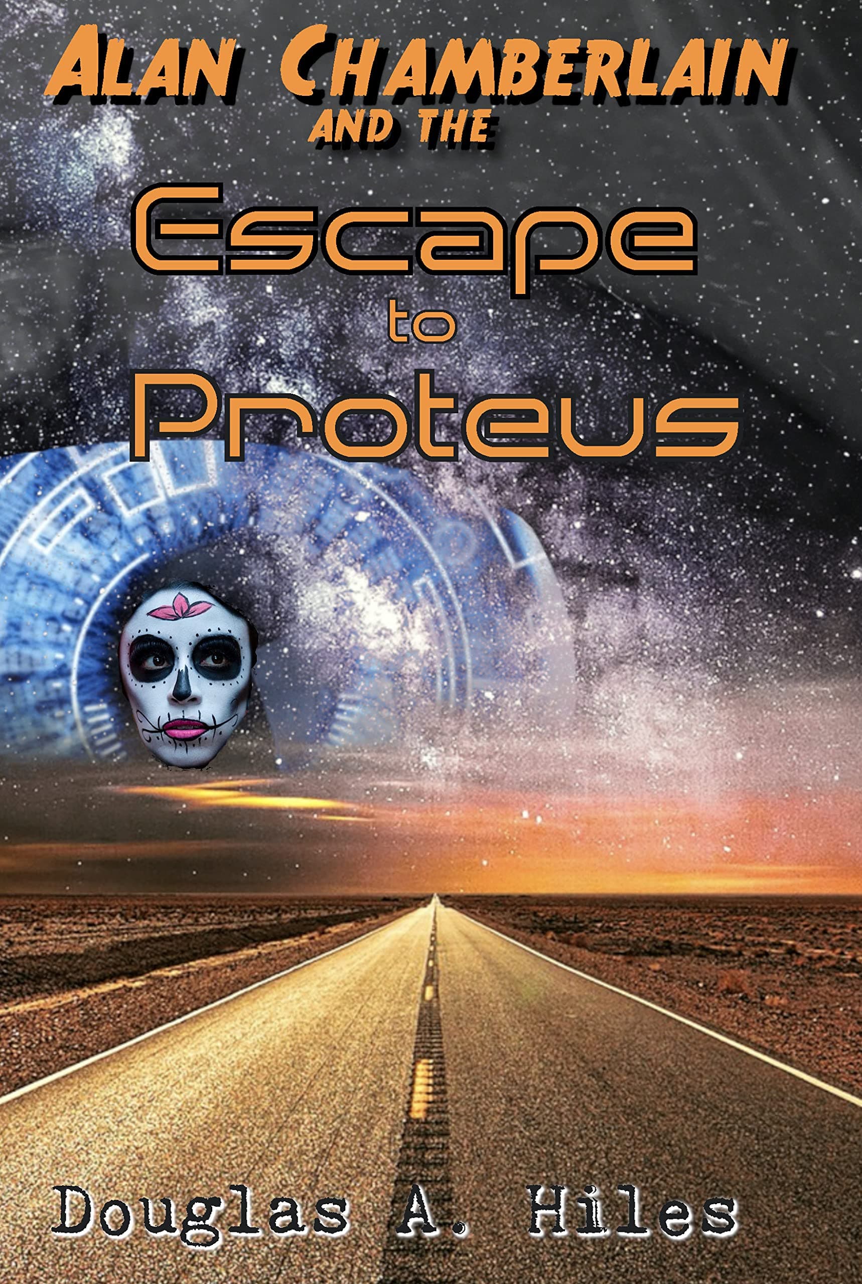 Escape to Proteus (Alan Chamberlain Book 1)