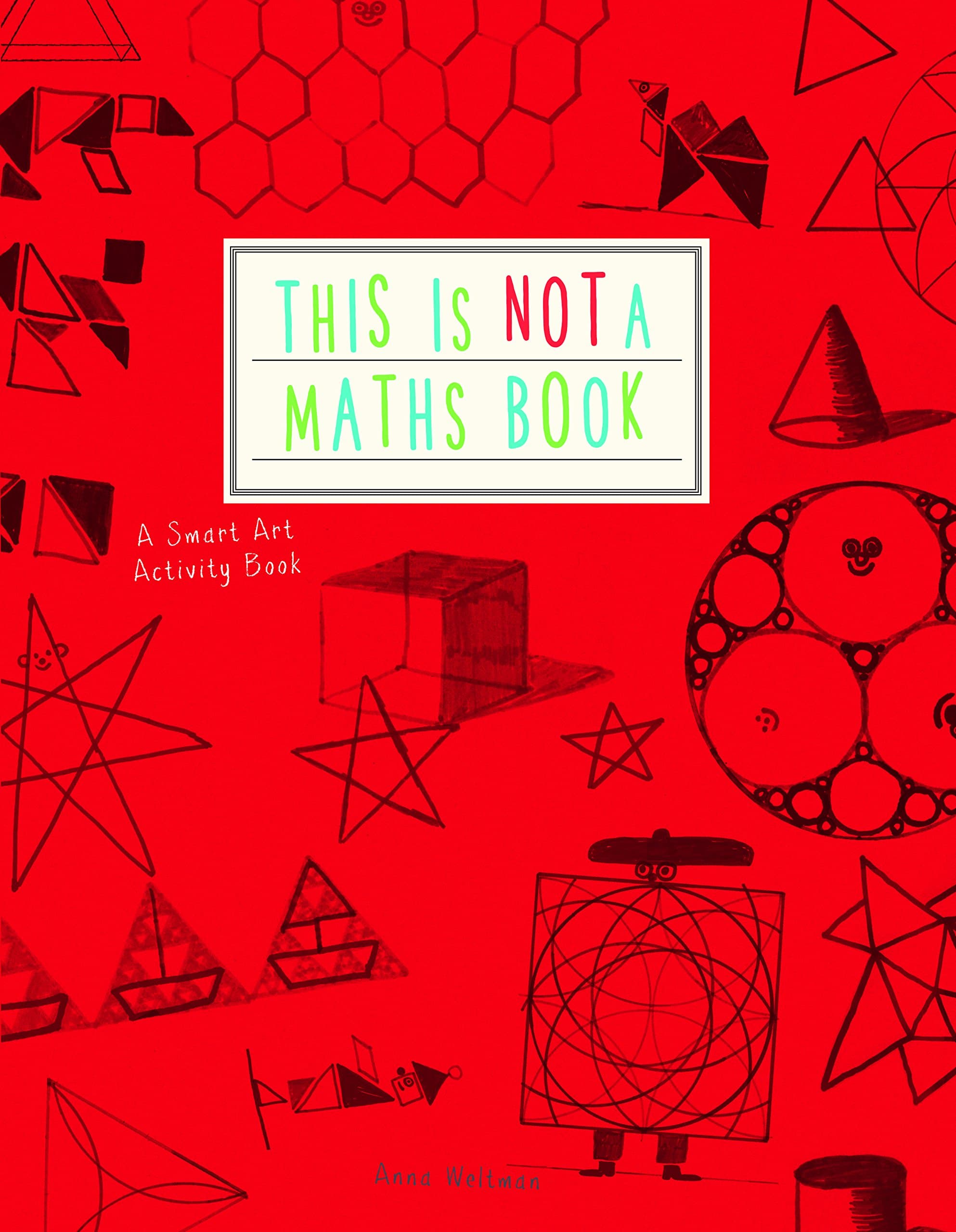 imusti This is Not a Maths Book: A Smart Art Activity Book
