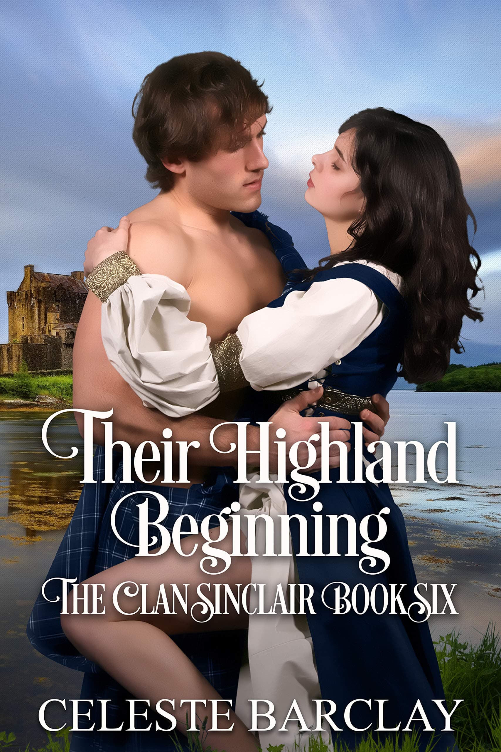 Their Highland Beginning (The Clan Sinclair Book 6)