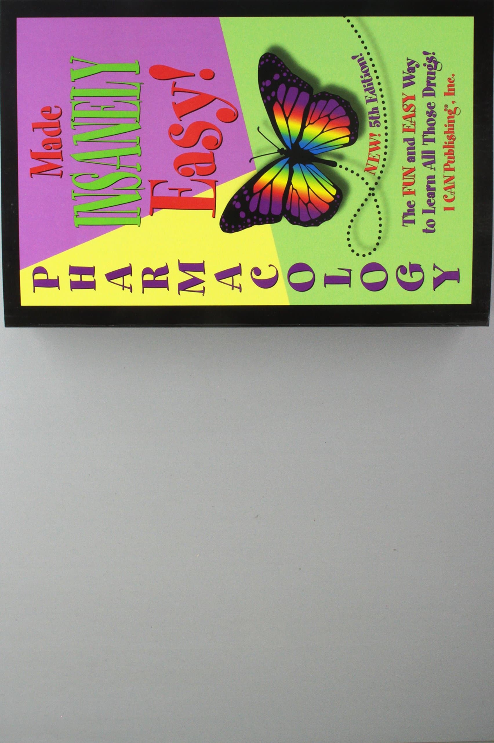 Pharmacology Made Insanely Easy! Paperback – May 1, 2017