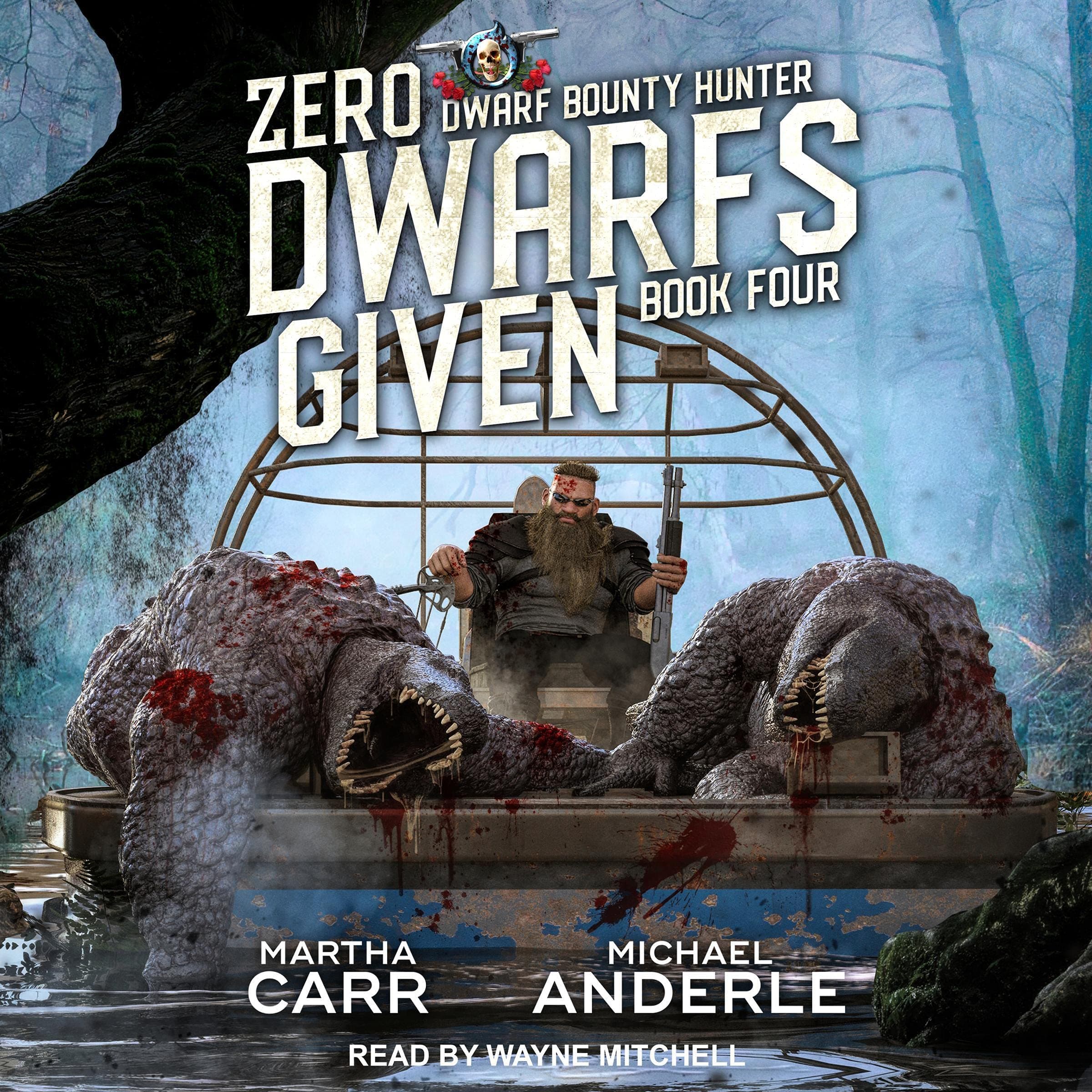 Zero Dwarfs Given: Dwarf Bounty Hunter Series, Book 4