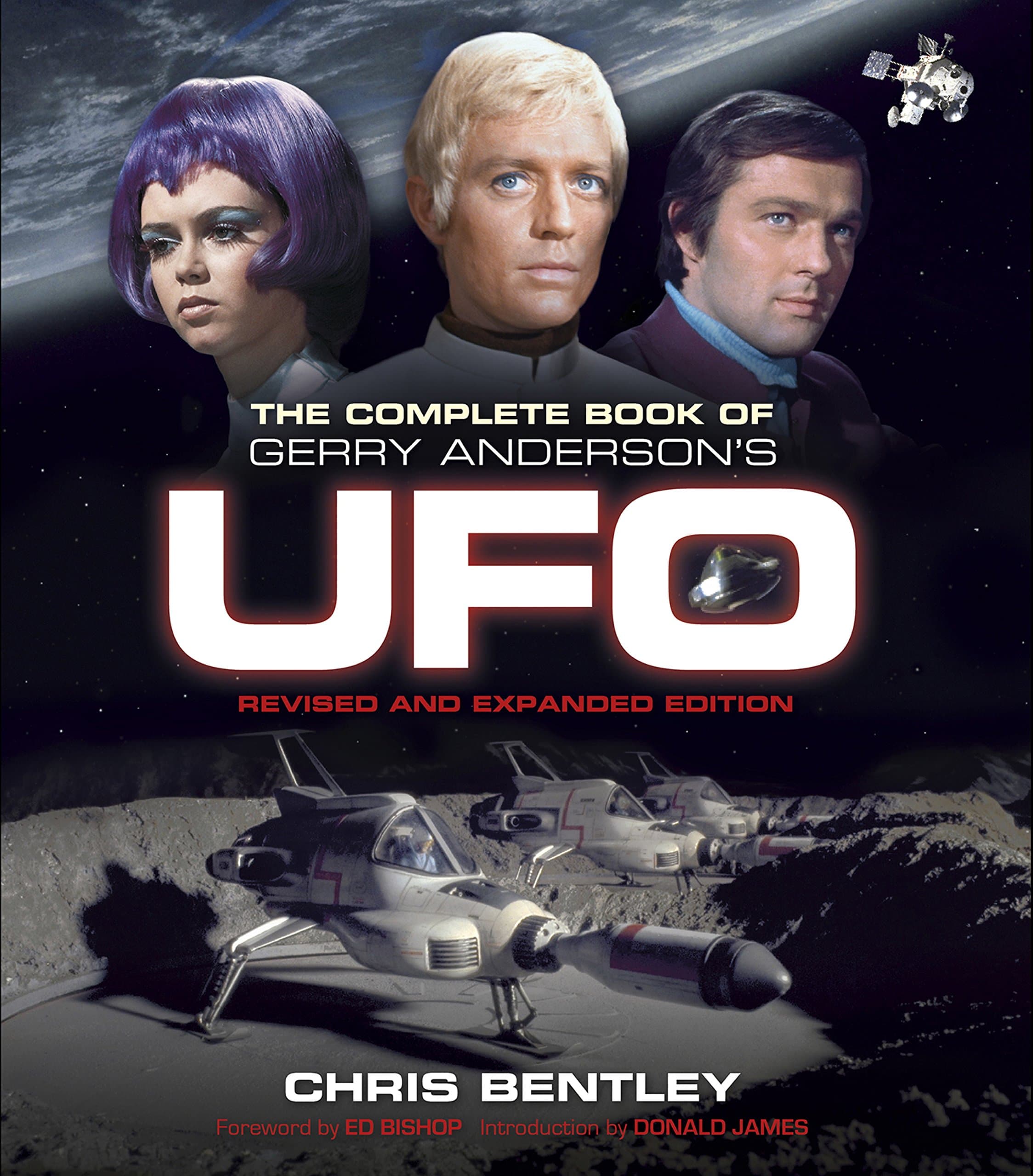 The Complete Book of Gerry Anderson's UFO (revised and expanded edition)