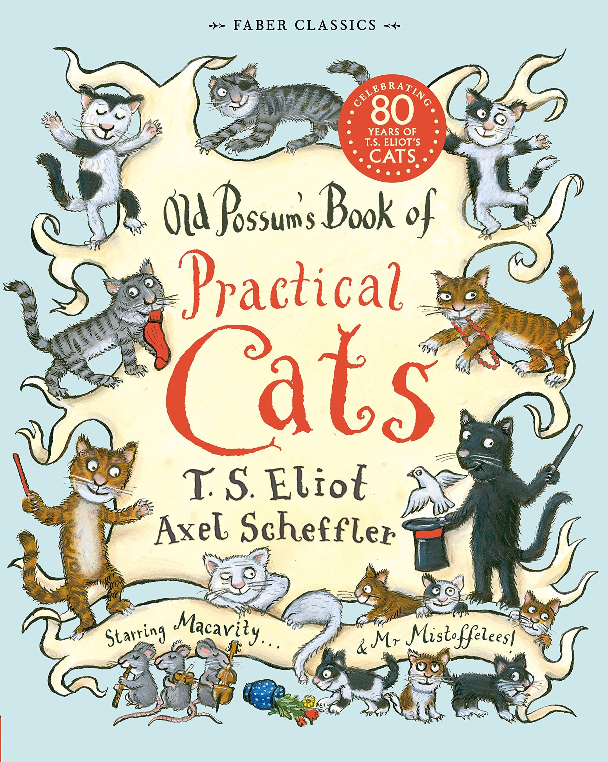 Old Possum's Book of Practical Cats: 1