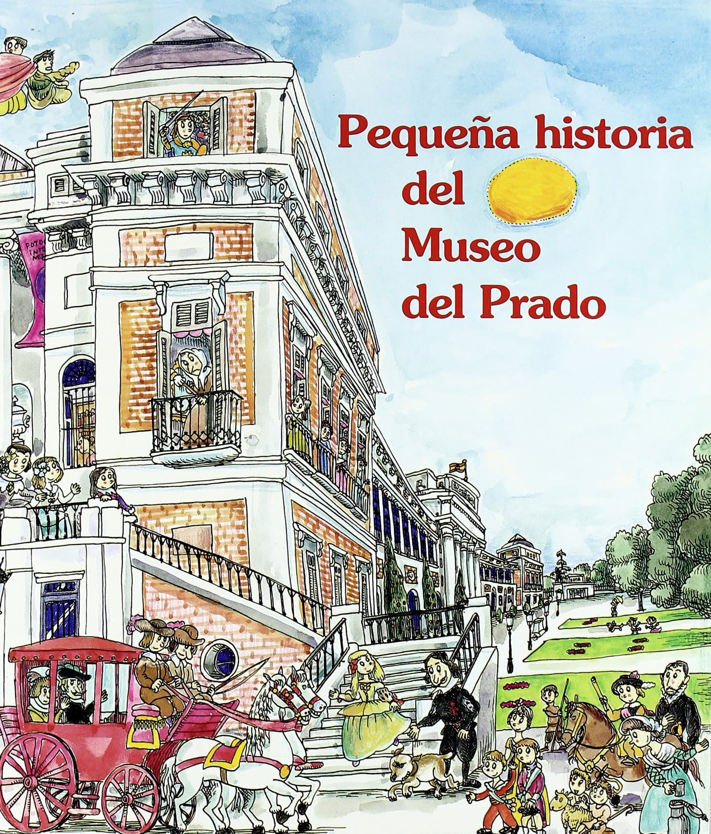 Pequeña Historia del Museo del Prado