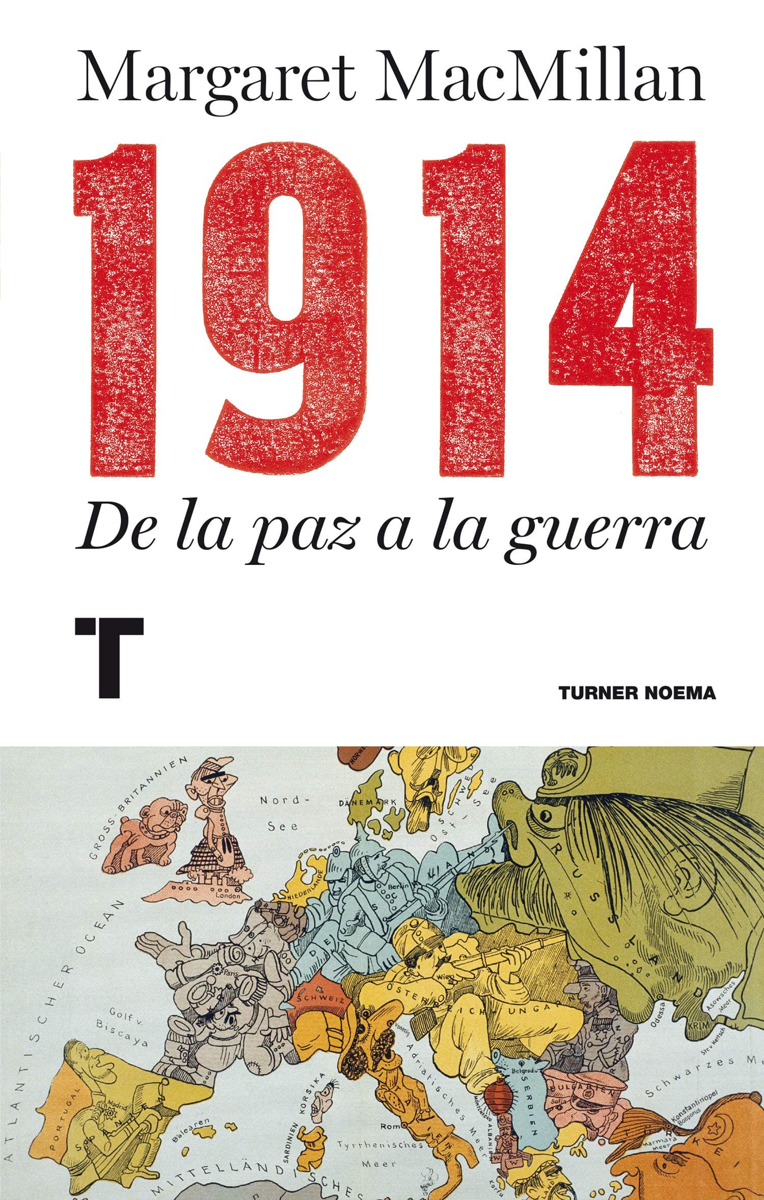 1914: De la paz a la guerra