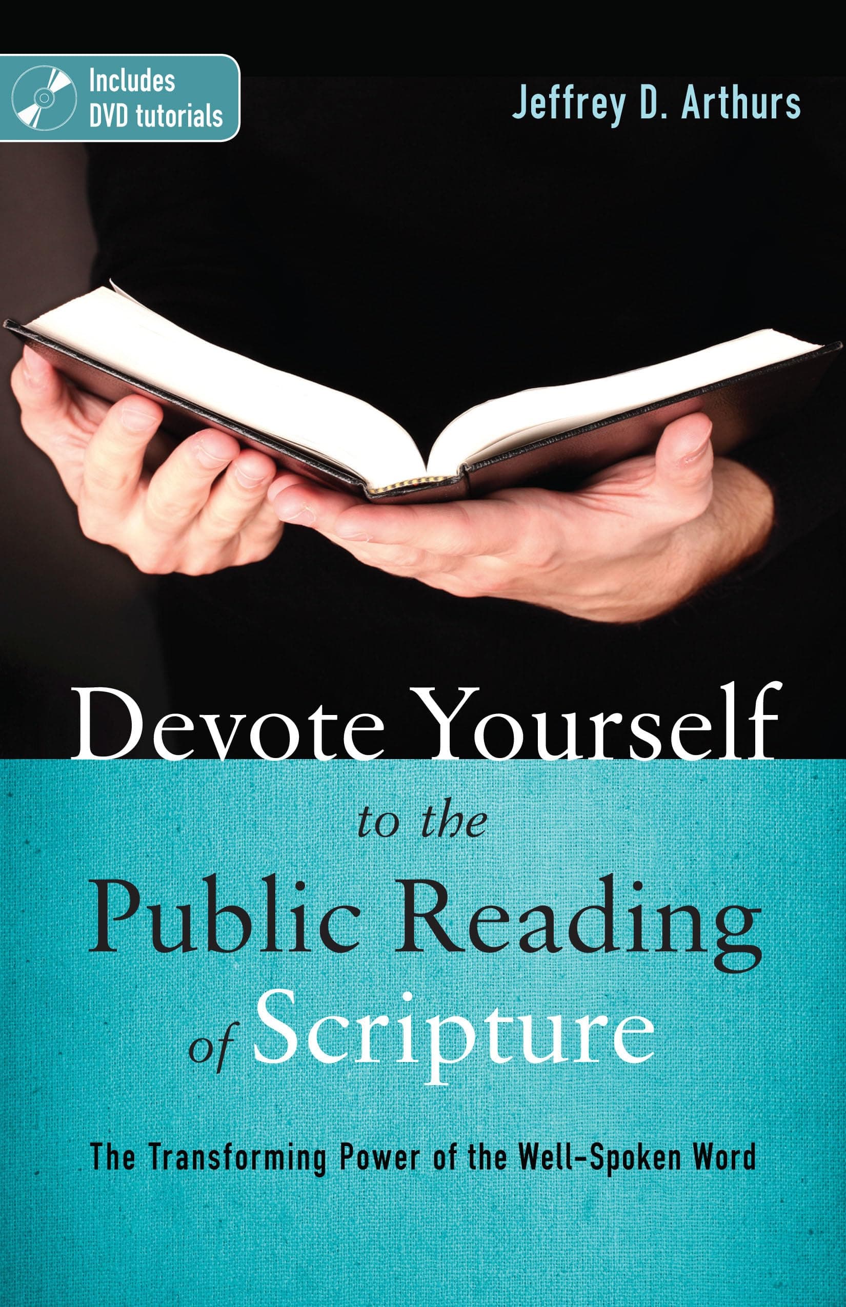 Devote Yourself to the Public Reading of Scripture: The Transforming Power of the Well-Spoken Word Paperback – Audiobook, November 5, 2012
