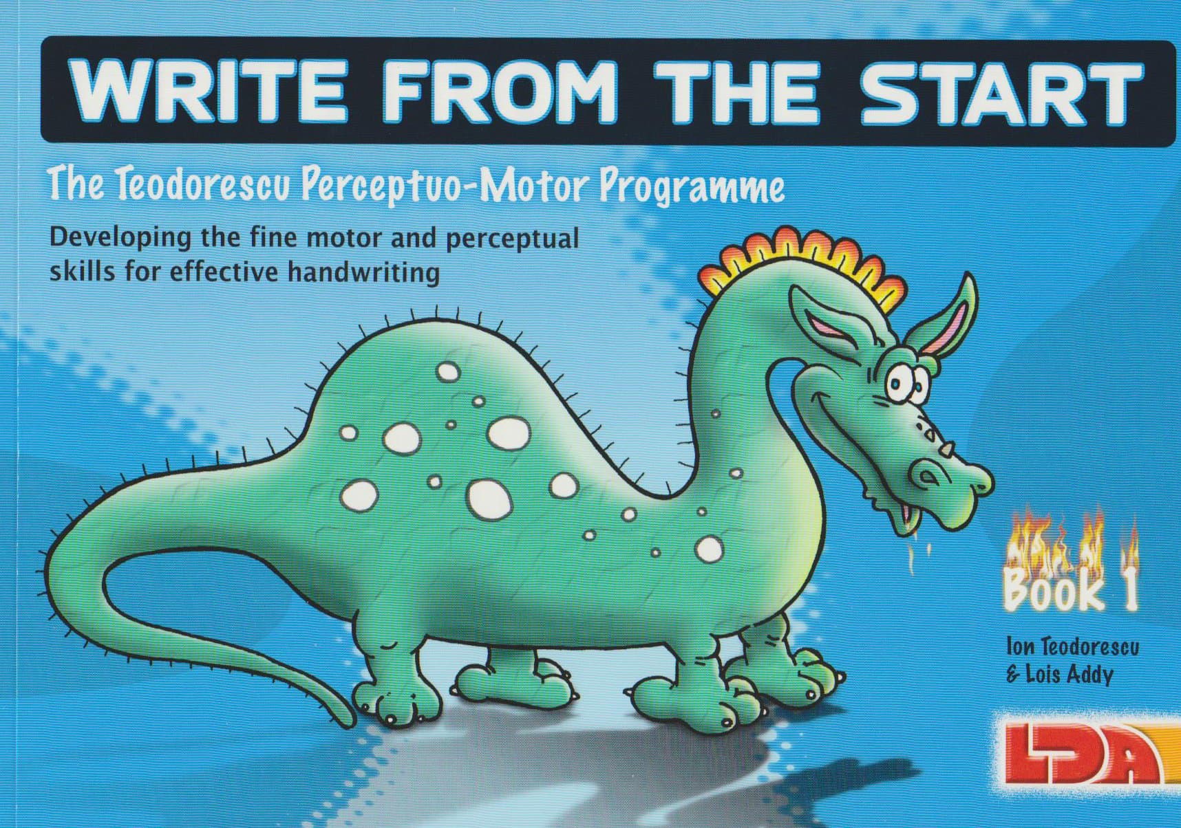 Write from the start: Unique Programme to Develop the Fine Motor and Perceptual Skills Necessary for Effective Handwriting