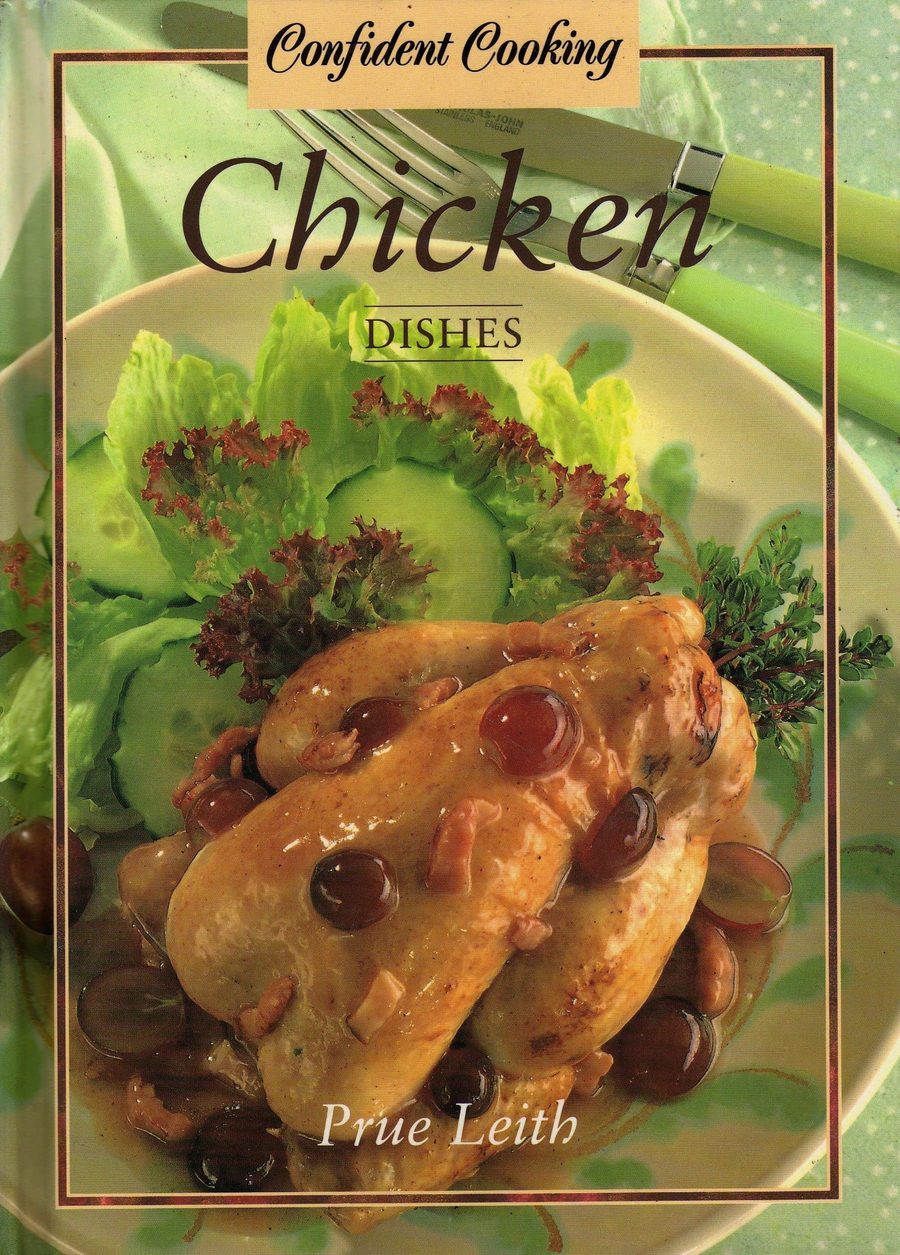 Chicken Dishes (Confident Cooking)