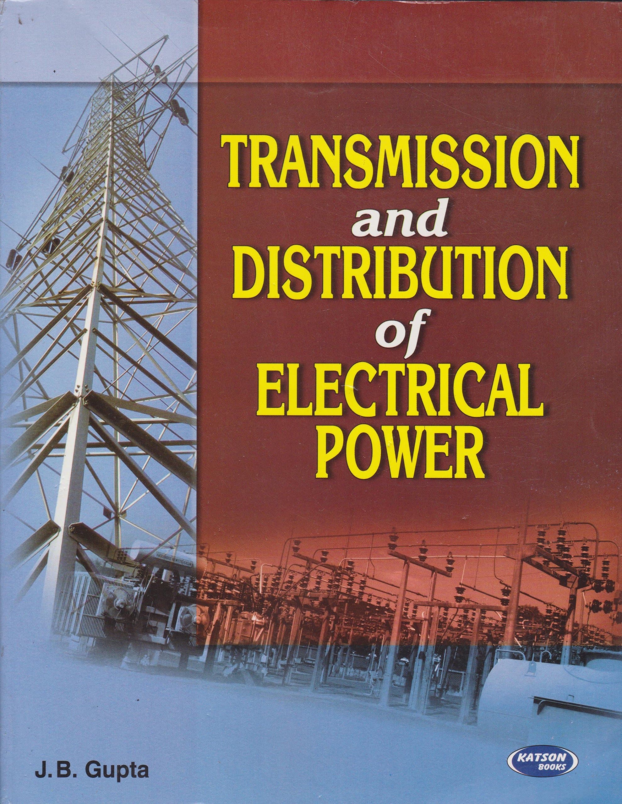 Transmission & Distribution Of Electrical Power