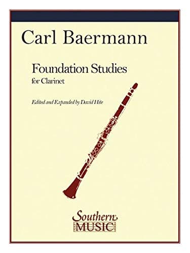 Carl Baermann - Foundation Studies for Clarinet Op 63 | Clarinet Sheet Music Songbook for Daily Practice and Skill Development | Essential Woodwind Method for Beginners and Intermediate B-Flat Players