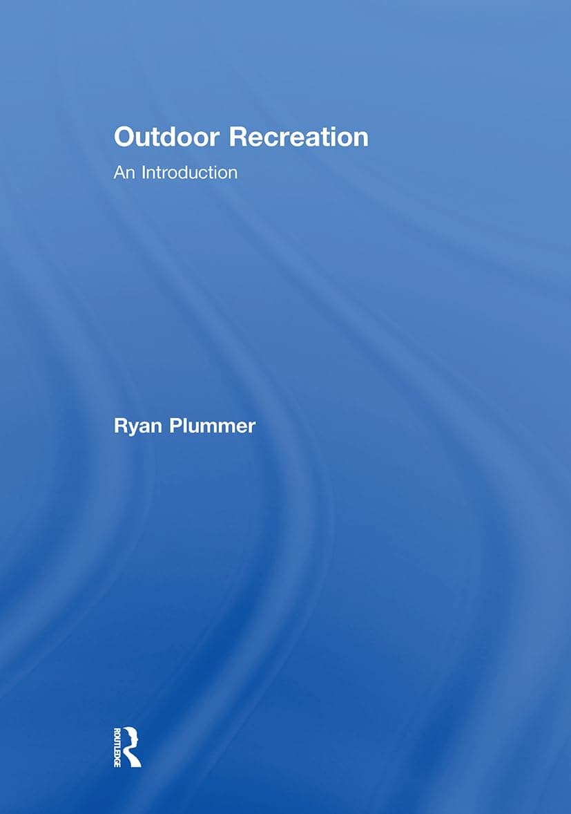 Outdoor Recreation: An Introduction