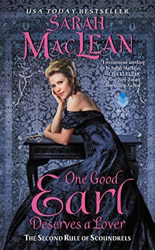 One Good Earl Deserves a Lover: The Second Rule of Scoundrels (Rules of Scoundrels Book 2)
