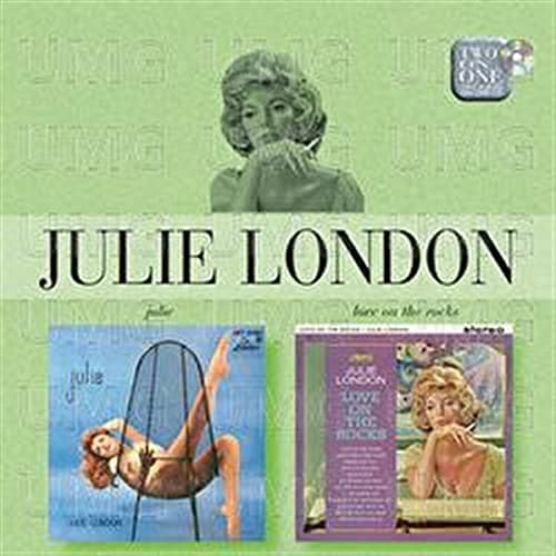 Julie / Love on the Rocks