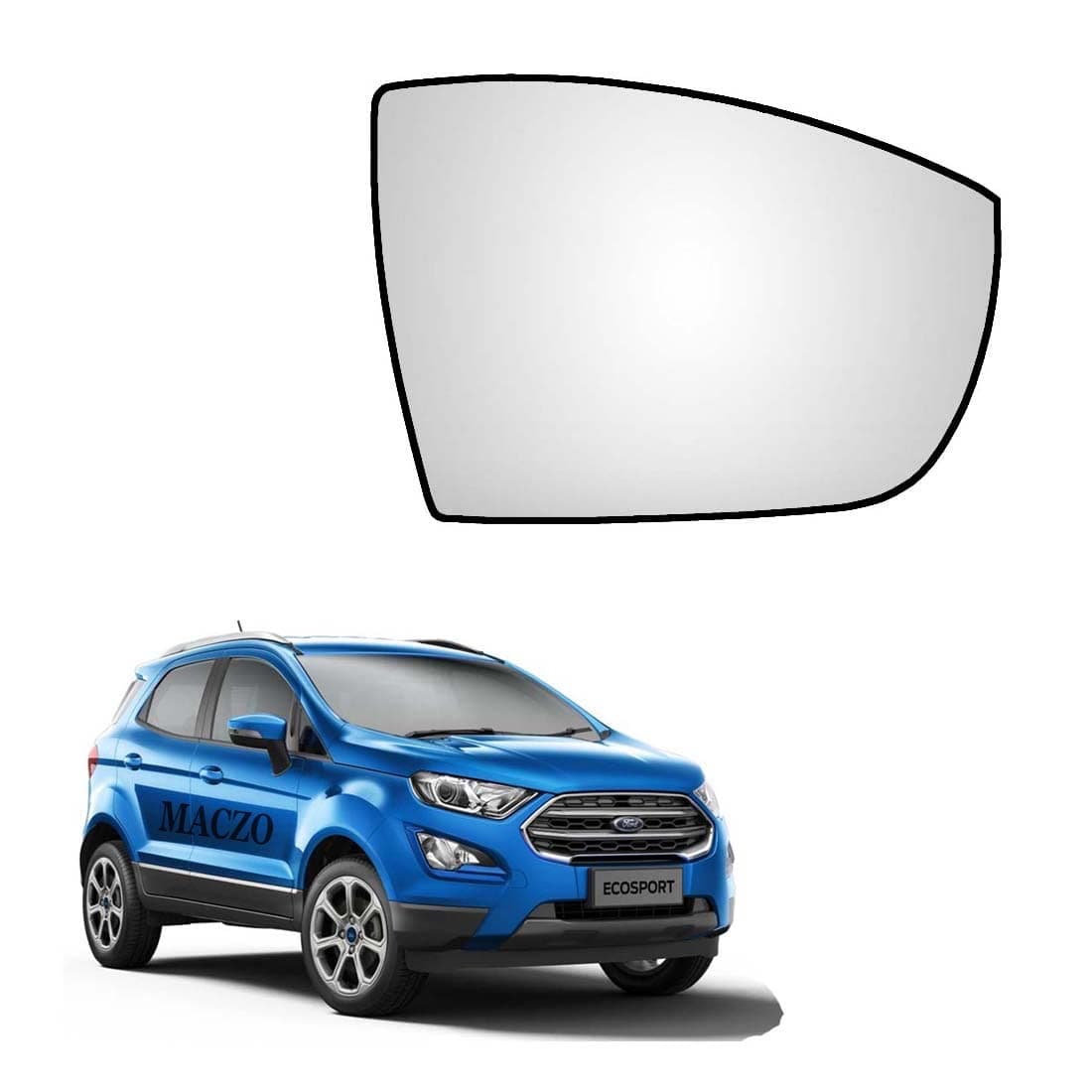 MACZO - orvm Right (Driver) Side Rear View Mirror Glass for Ford Ecosport 2013-2021 Model