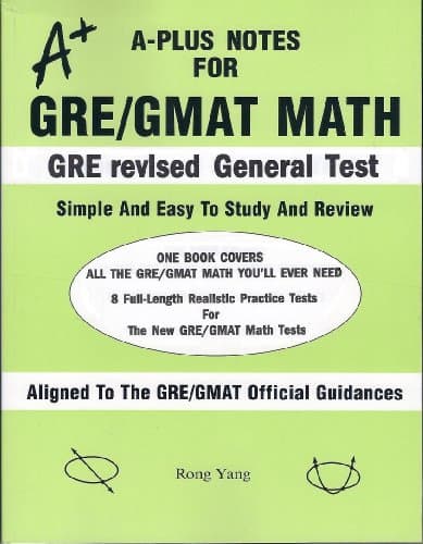 A-Plus Notes for GRE revised General Test First Edition