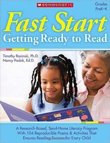 Fast Start: Getting Ready to Read: A Research-Based, Send-Home Literacy Program With 60 Reproducible Poems & Activities That Ensures Reading Success for Every Child Paperback – October 1, 2008