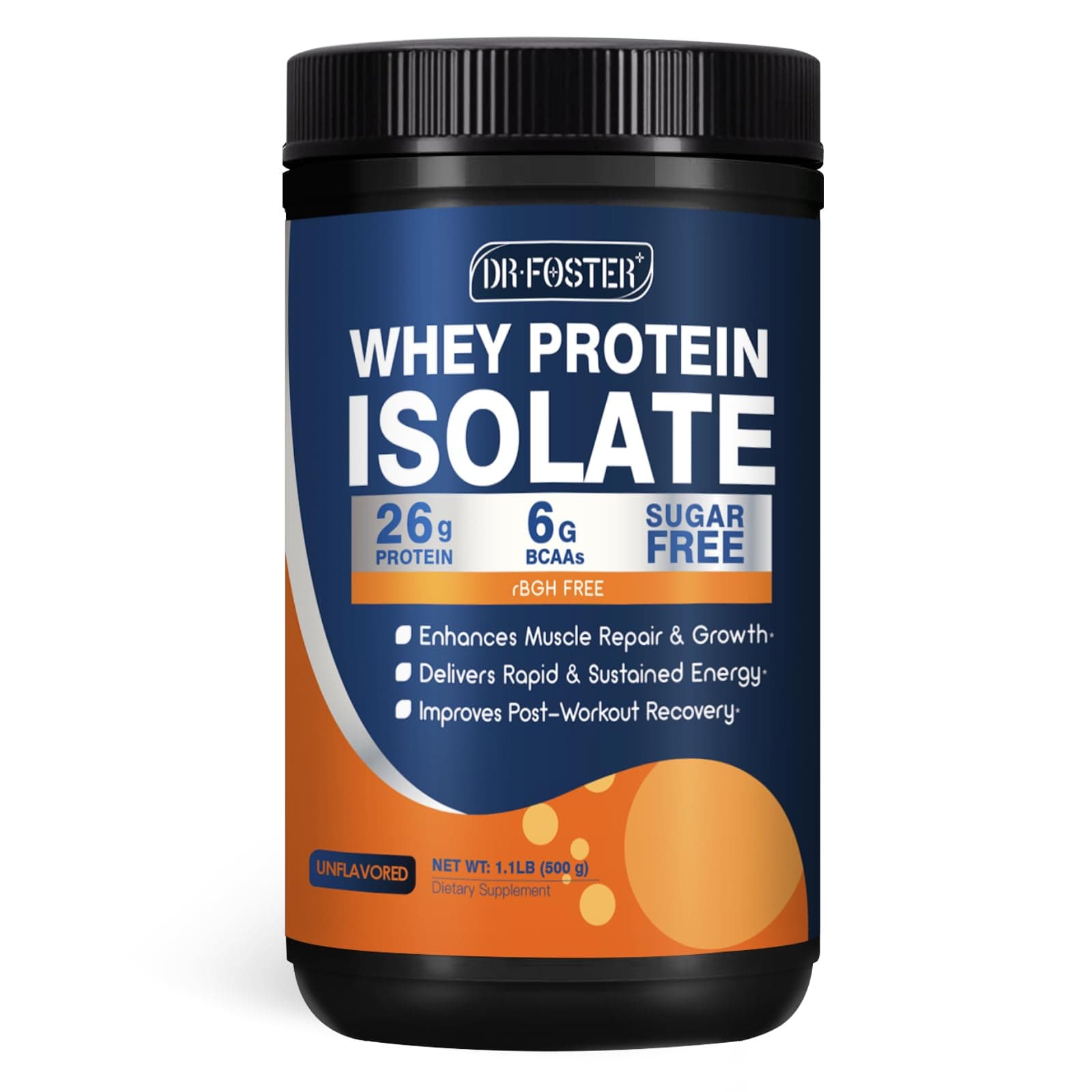 DRFOSTER Whey Protein Powder, Unflavored, 100% Whey Isolate, 26G Protein, 6G BCAAs, rBGH Free, Enhances Muscle Growth & Repair, 1.1LB, 16 Servings