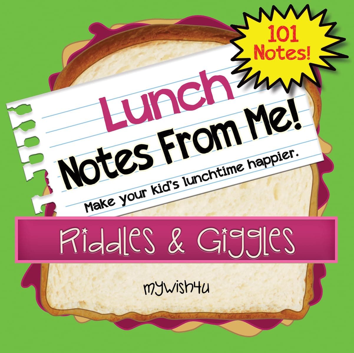 101 Tear-Off Lunch Box Notes for Kids, Riddles & Giggles, Fun & Educational, Motivational, Thinking of You, Summer Camp, Back to School Essential, Bored Kids Activity, Ages 8+