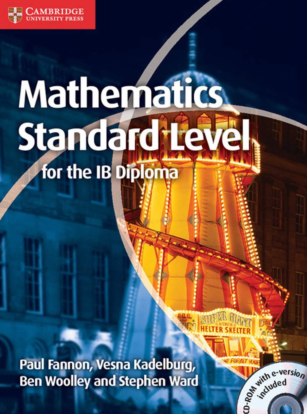 Mathematics for the IB Diploma Standard Level with CD-ROM Paperback – September 27, 2012