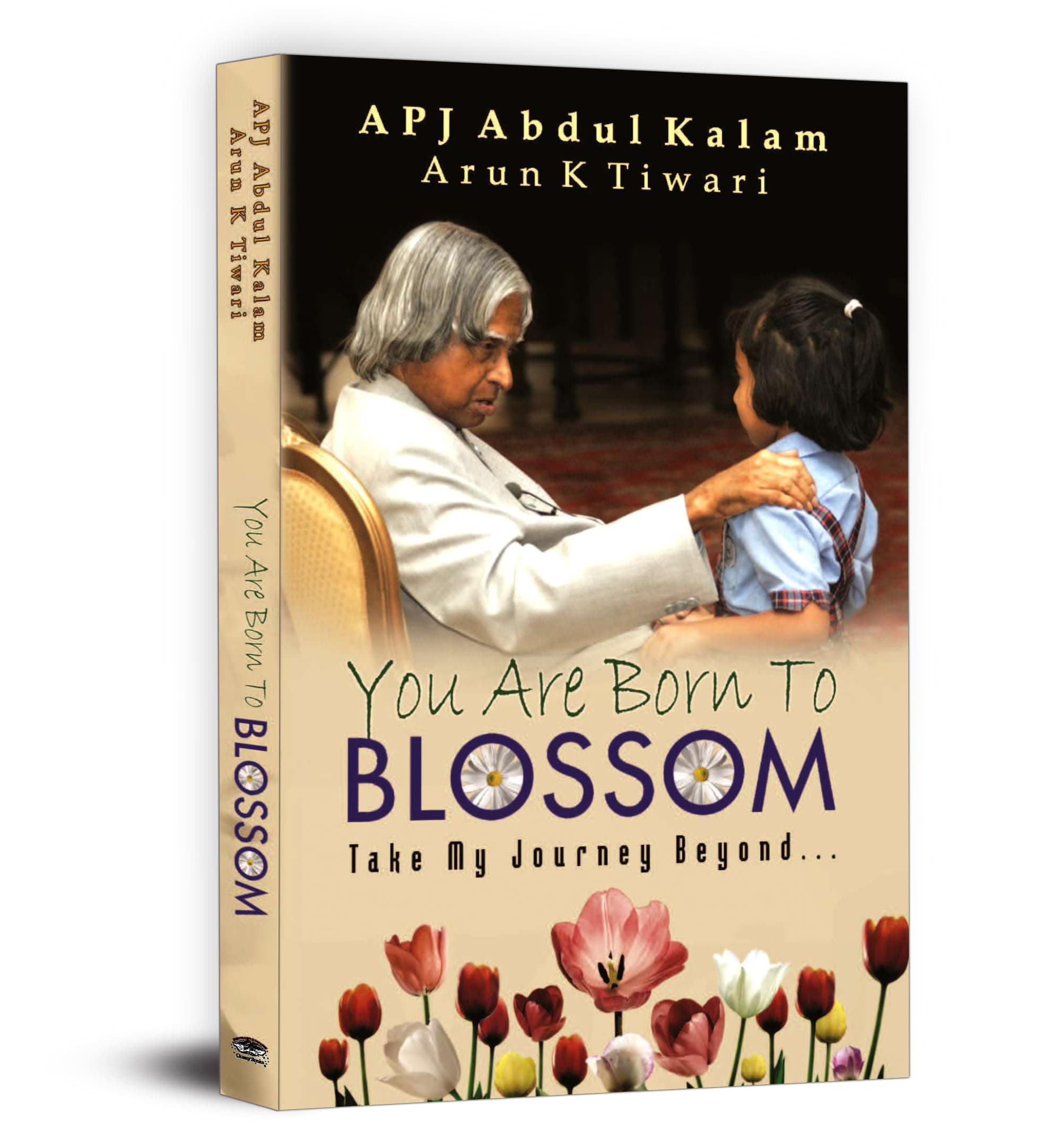 You Are Born To Blossom