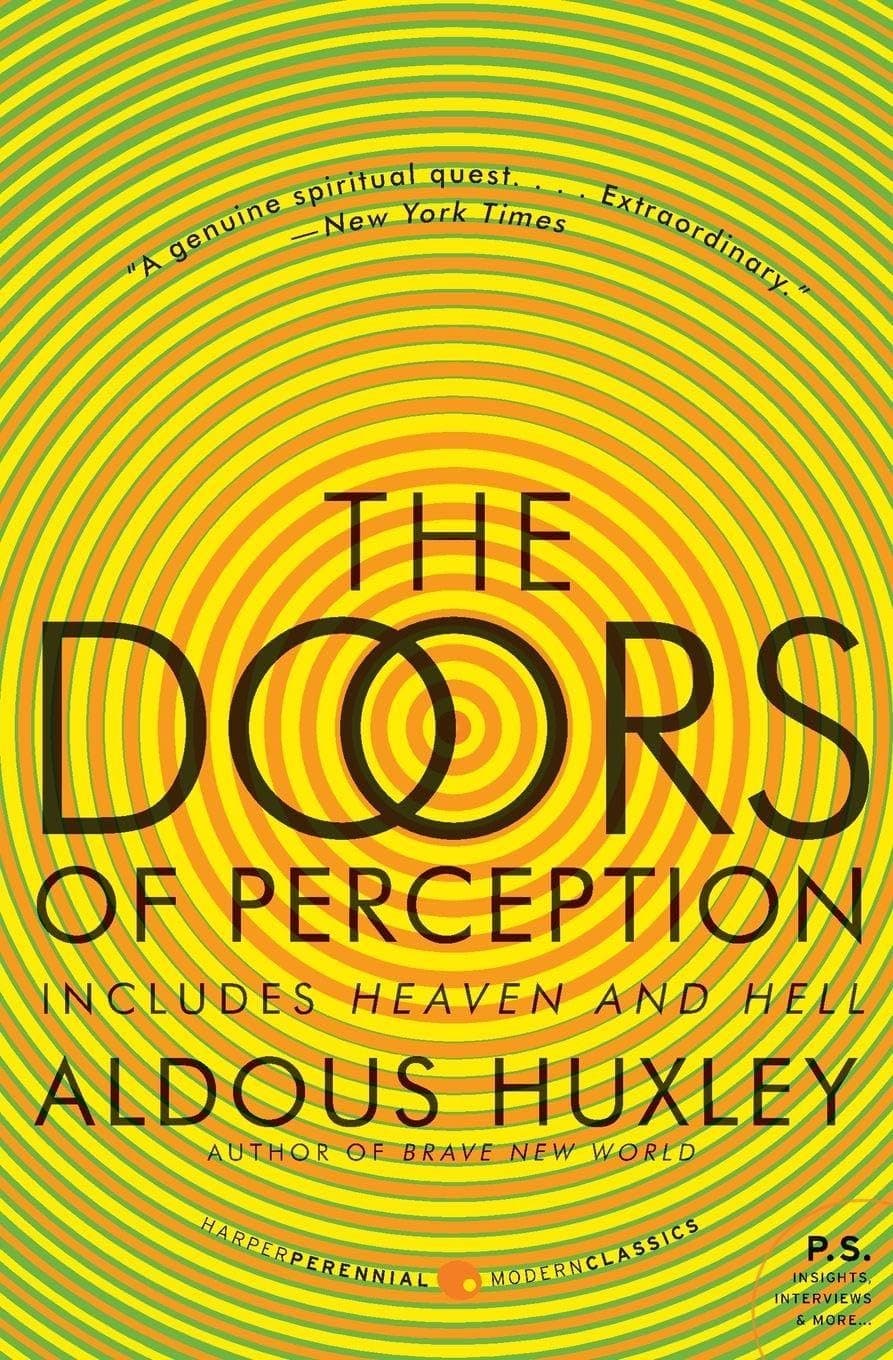 Doors of Perception and Heaven and Hell: How to Stop Worshiping Christ and Start Fo llowing Jesus (Harper Perennial Modern Classics)