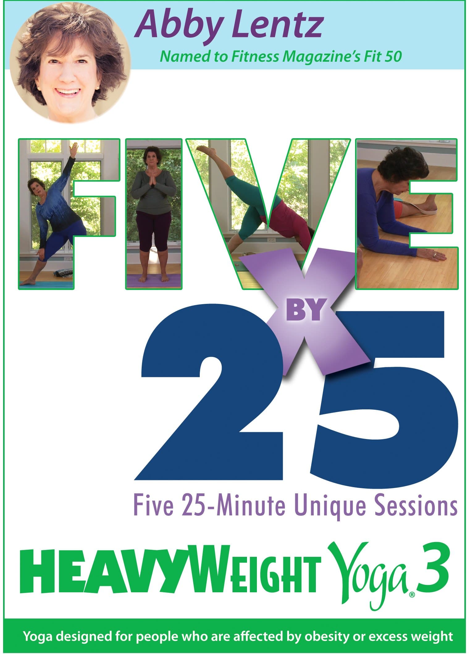HeavyWeight Yoga 3: Five By 25
