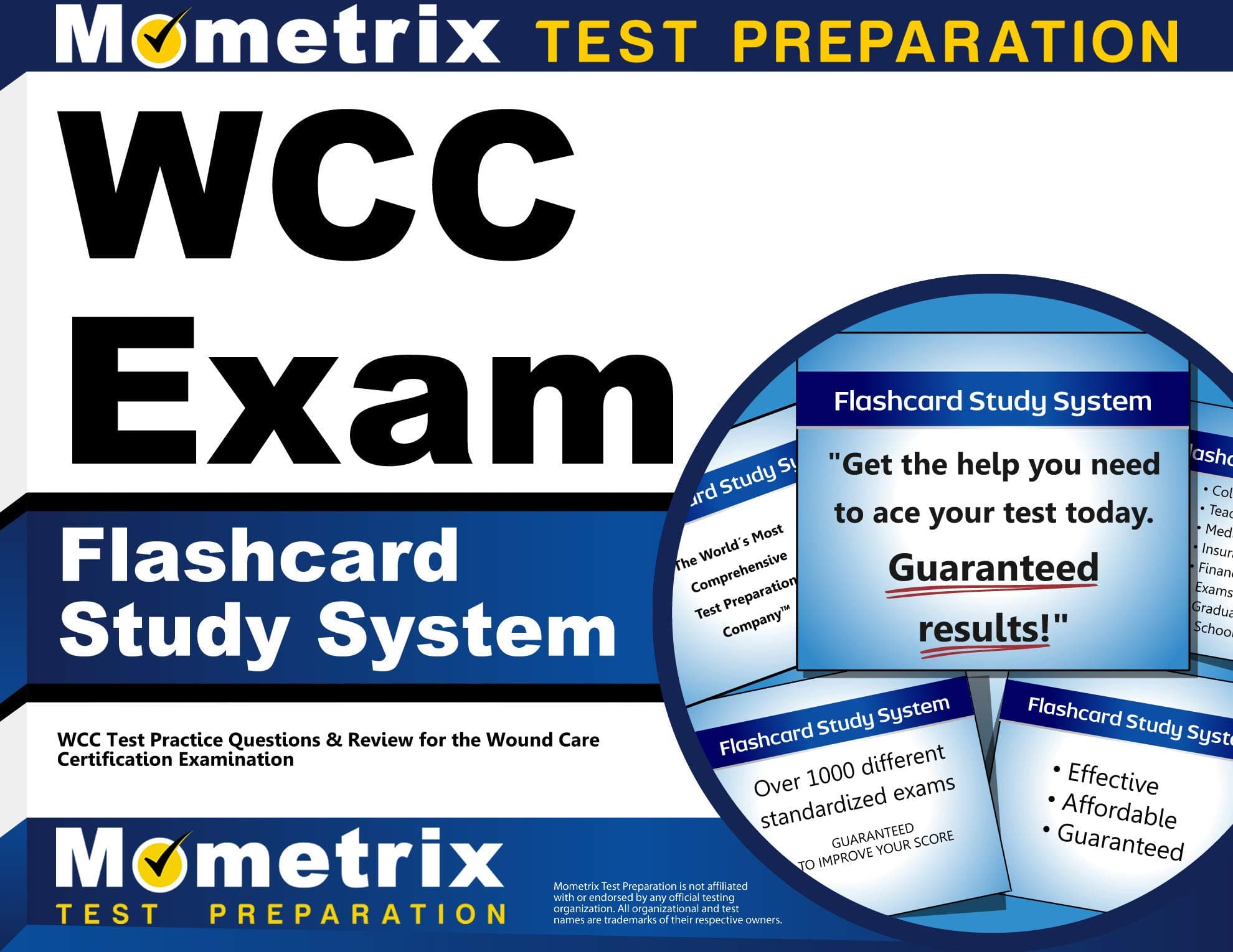 WCC Exam Flashcard Study System: WCC Test Practice Questions & Review for the Wound Care Certification Examination (Cards) Flc Crds Edition