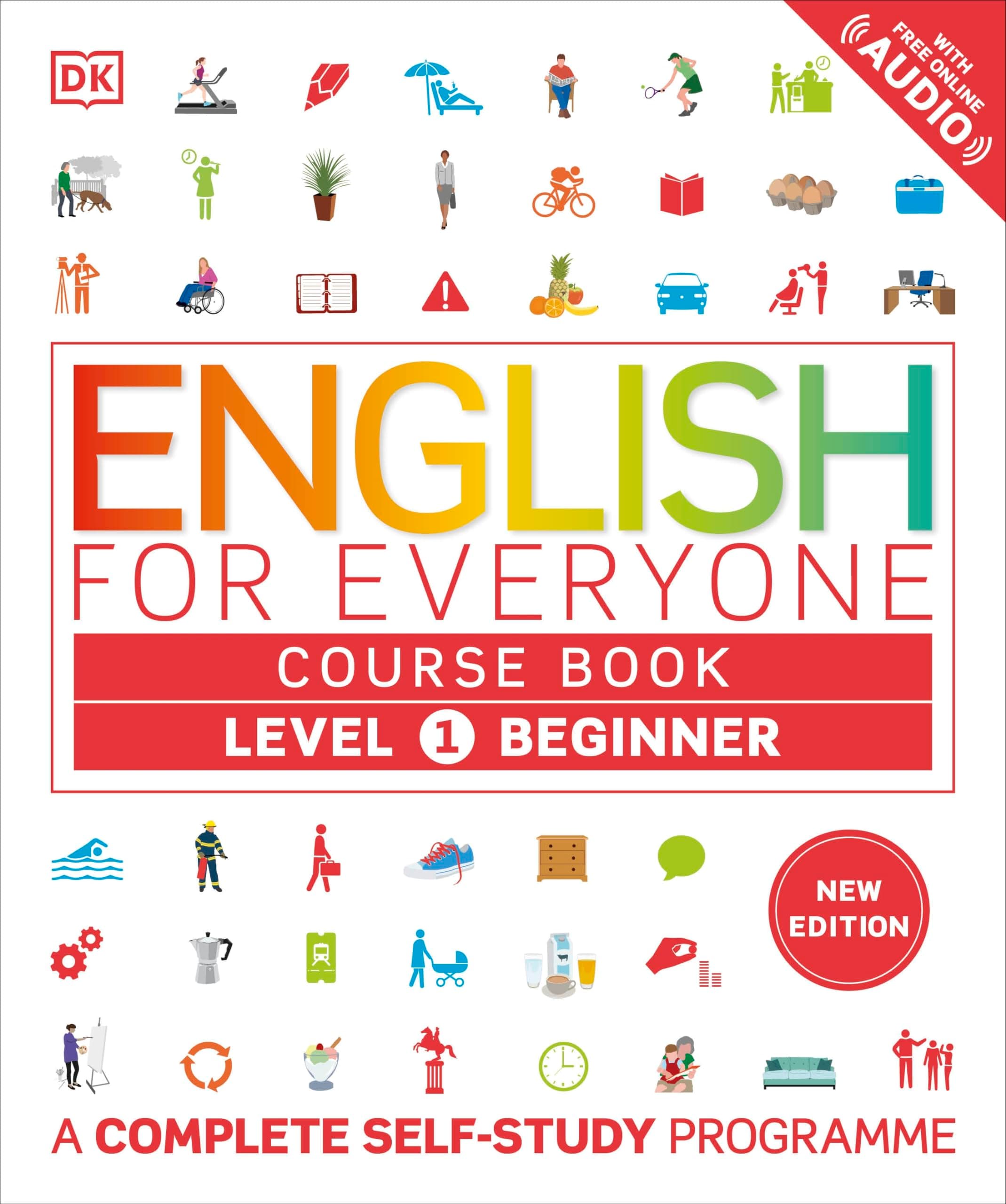 DK English for Everyone Course Book Level 1 Beginner: A Complete Self-Study Programme