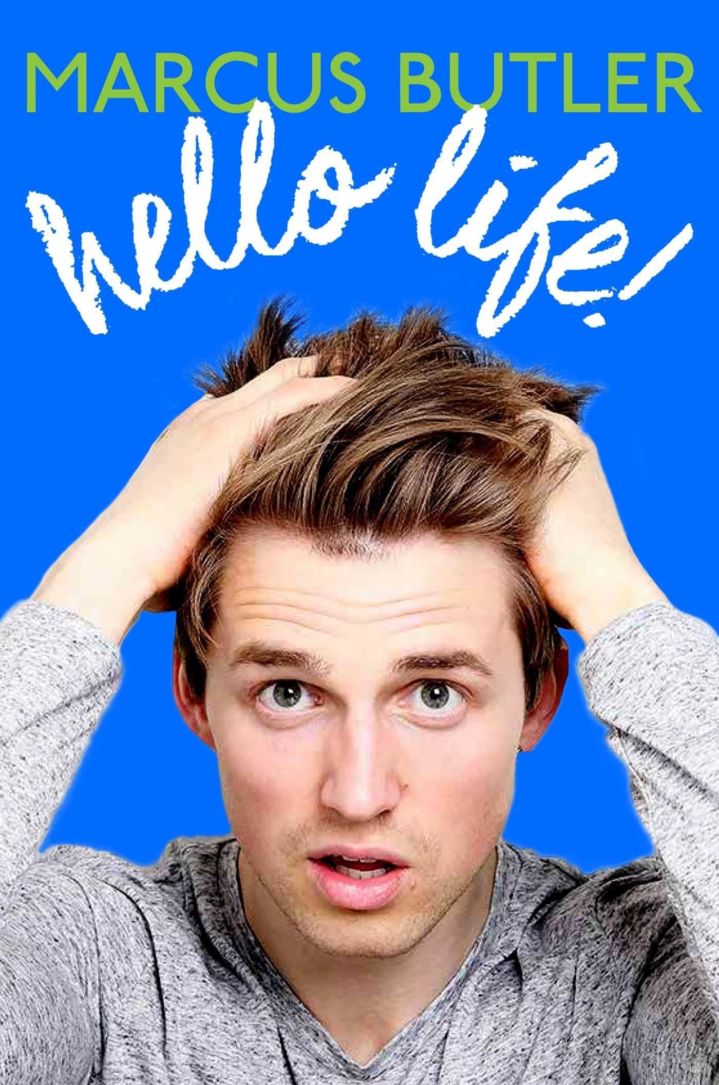 Hello Life! Hardcover – November 10, 2015