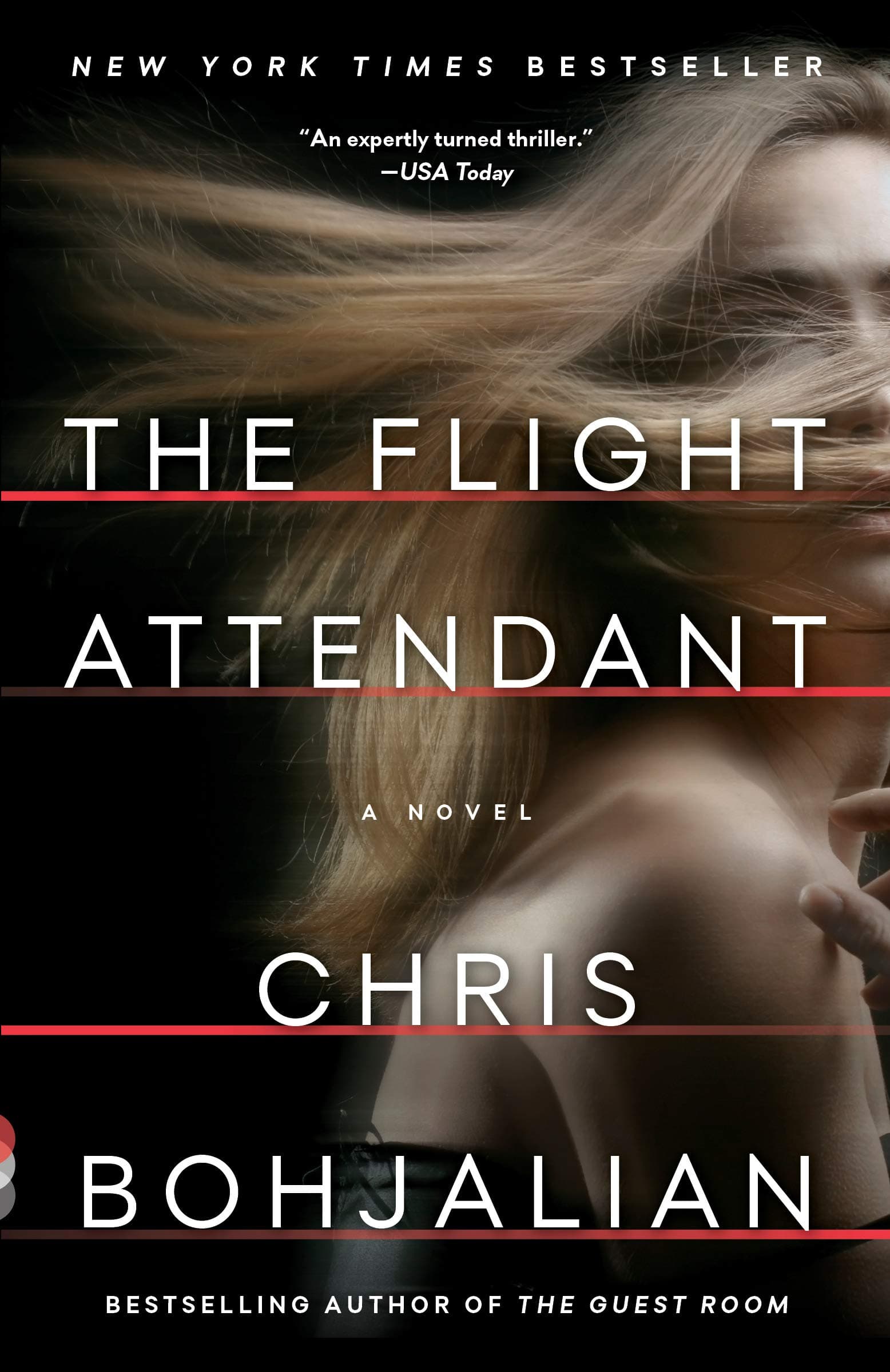 The Flight Attendant: A Novel Kindle Edition